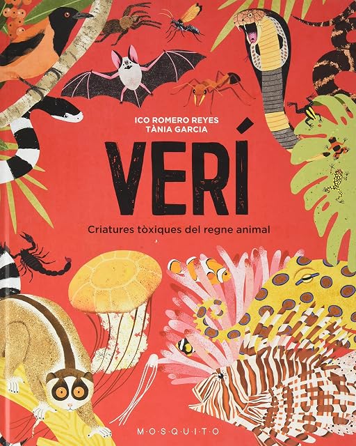 Portada de Veri. Criatures Toxiques del Regne Animal