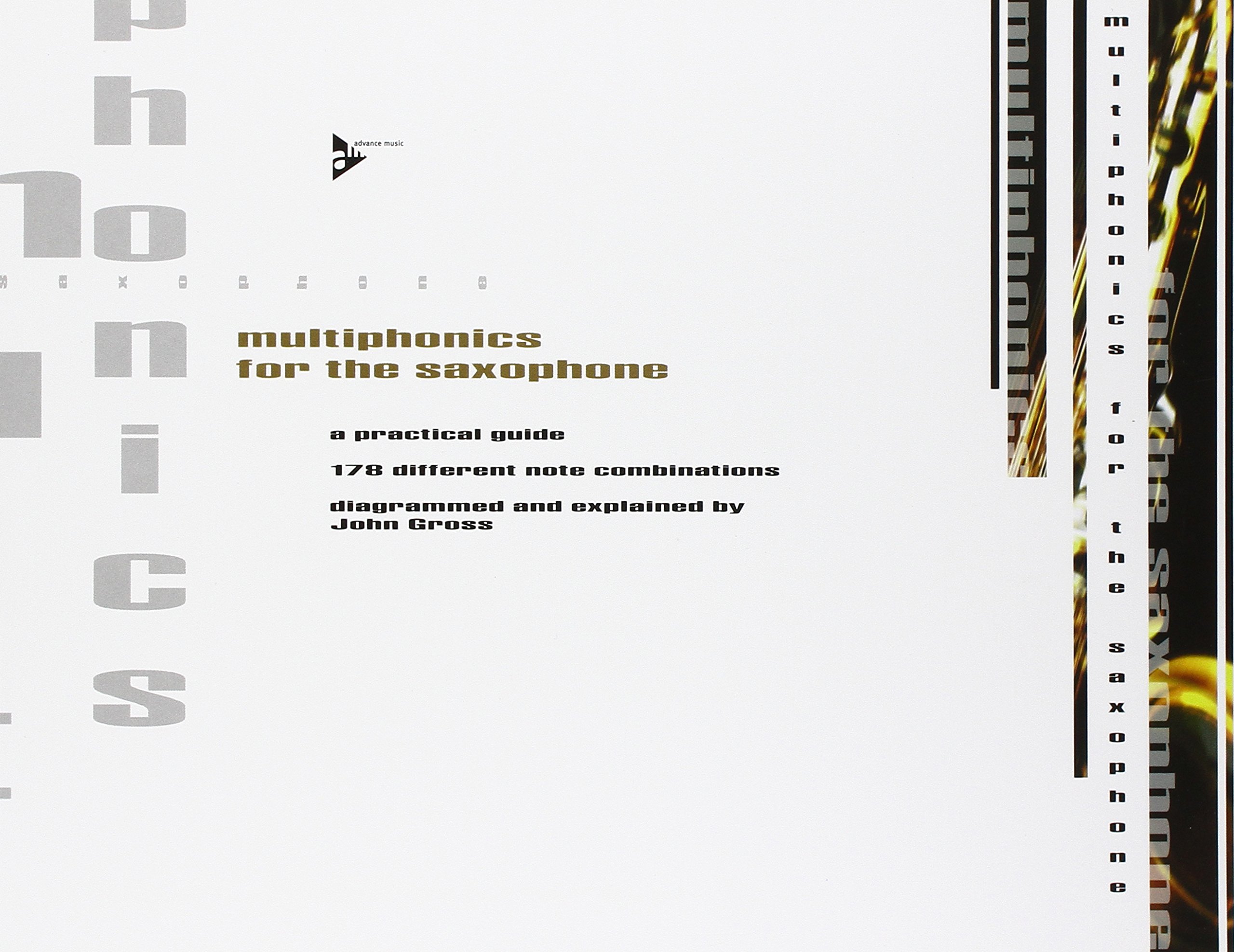 Multiphonics for the saxophone saxophone
