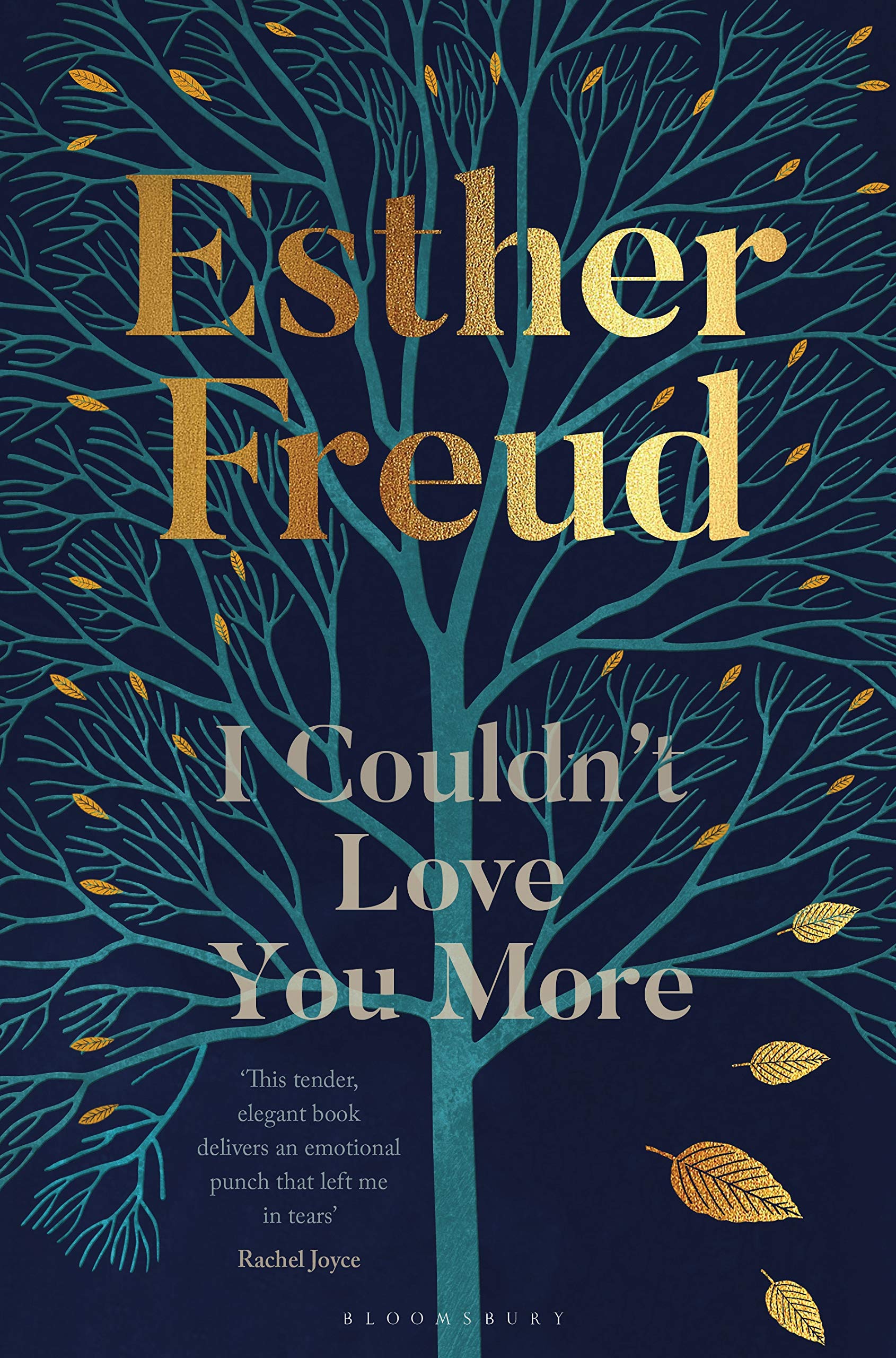 I Couldn't Love You More: Esther Freud