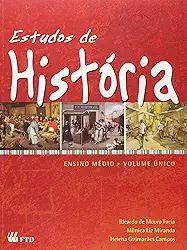 Estudos de Historia. Ensino Médio - Volume Único