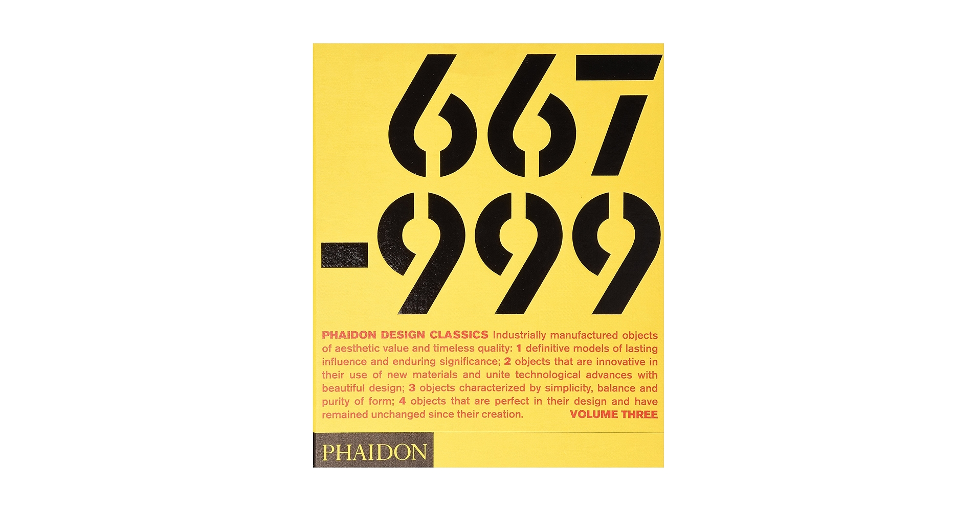 Phaidon Design Classics (Volume 3: 667-999): unknown author