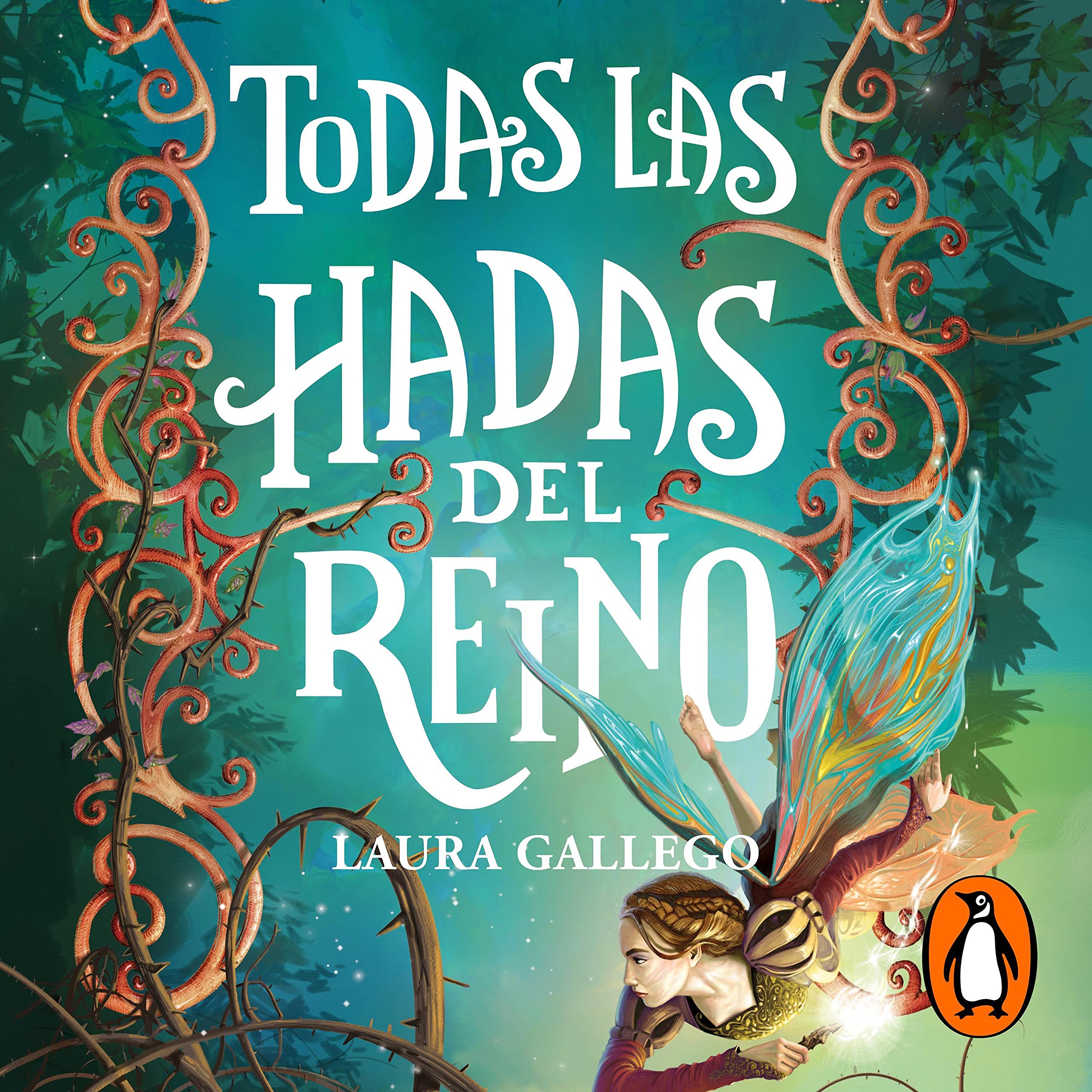 Todas las hadas del reino [All the Fairies in the Kingdom]