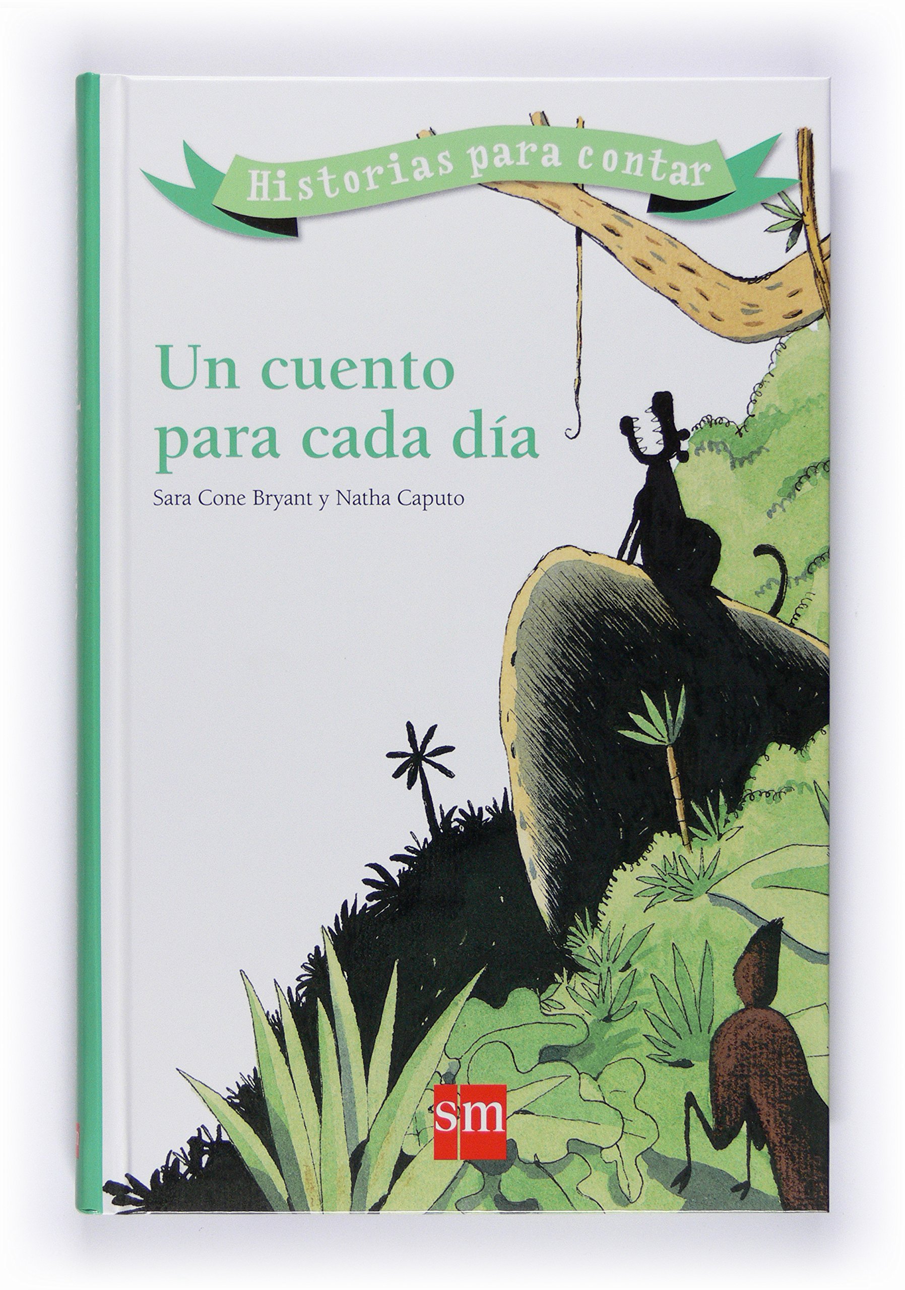 Un cuento para cada día (Padres y maestros)