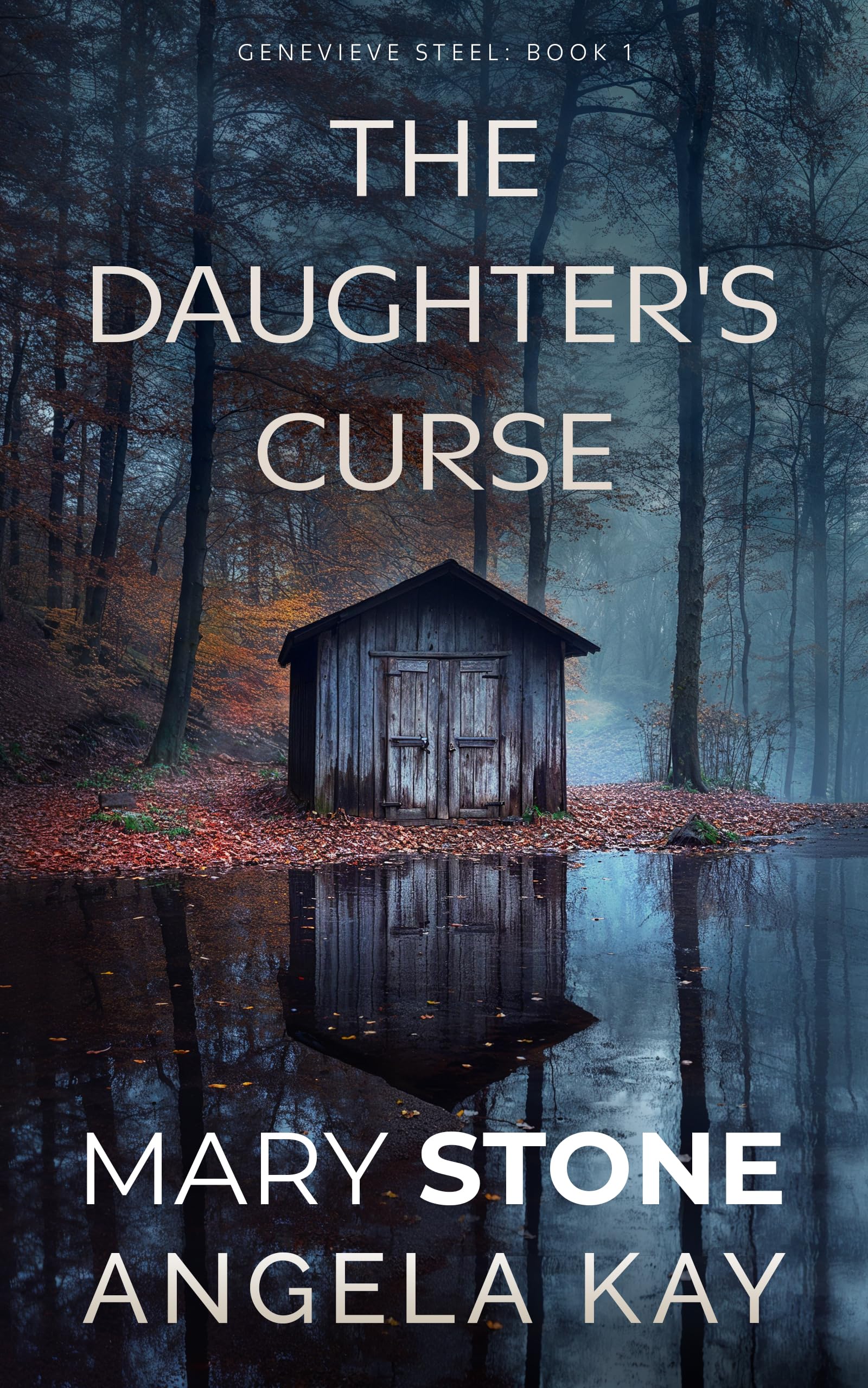 The Daughter's Curse (Genevieve Steel FBI Mystery Series Book 1)