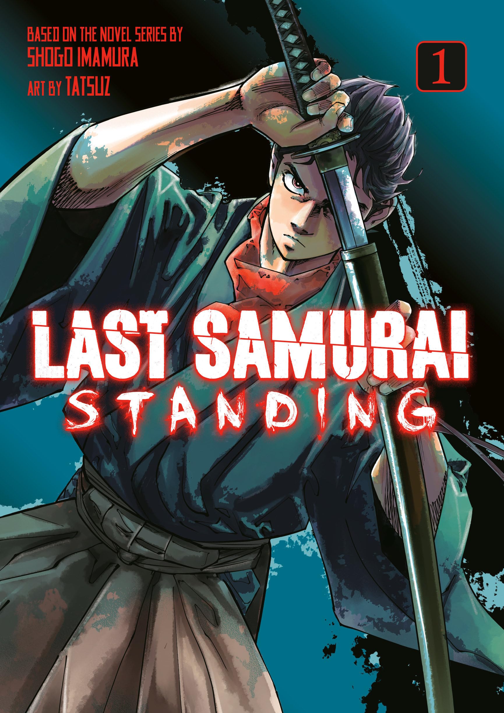 Last Samurai Standing 1 : Imamura, Shogo, TATSUZ: Amazon.ca: Books