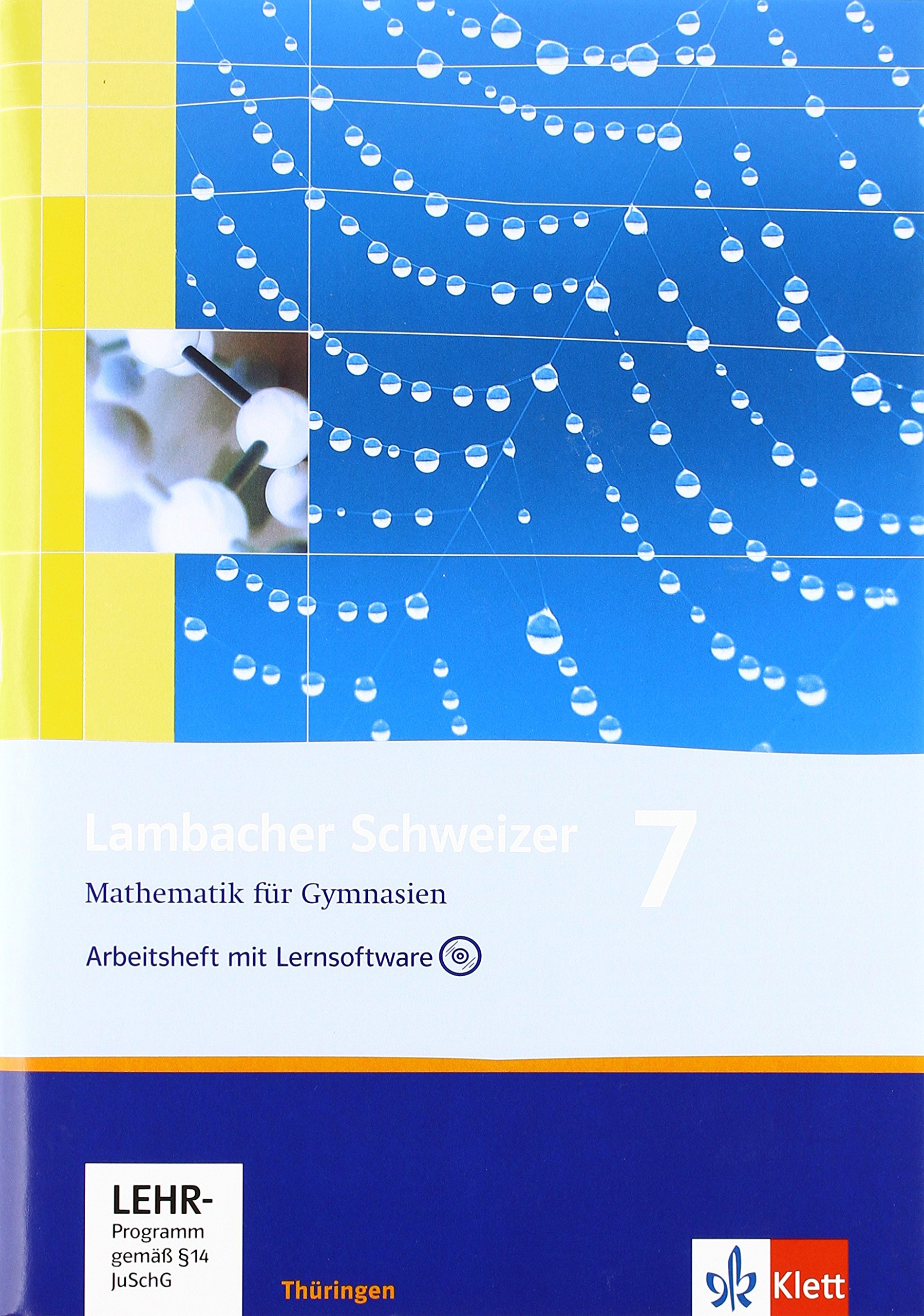 Lambacher Schweizer. 7. Schuljahr. Arbeitsheft plus Lösungsheft und Lernsoftware. Thüringen
