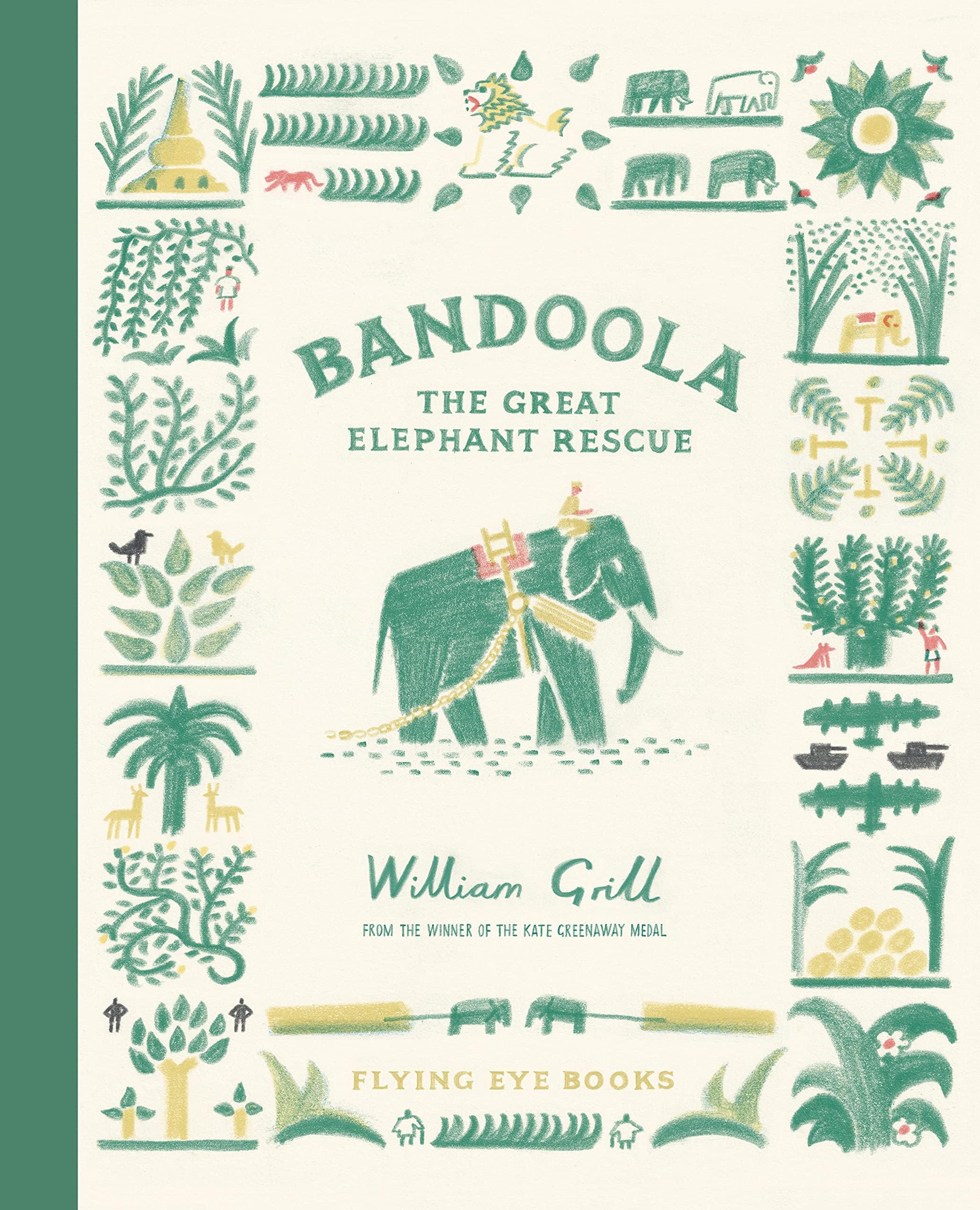Flying Eye Books Bandoola: The Great Elephant Rescue