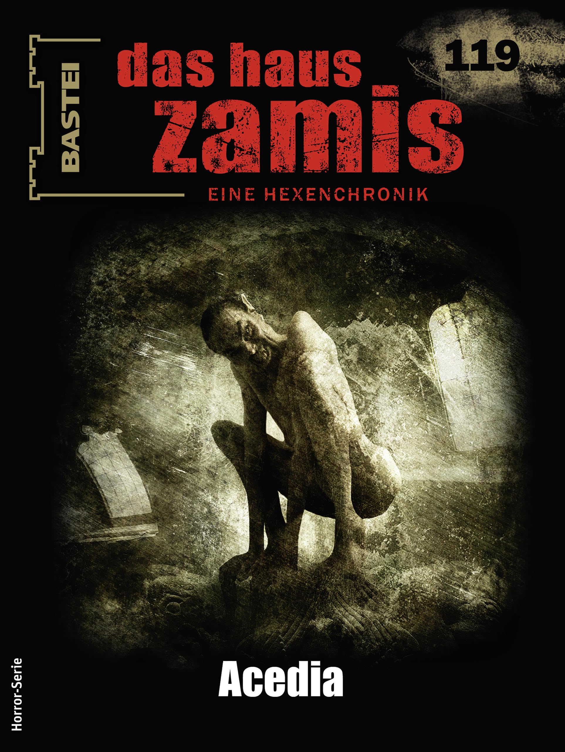 Cover of Das Haus Zamis, #119: Acedia