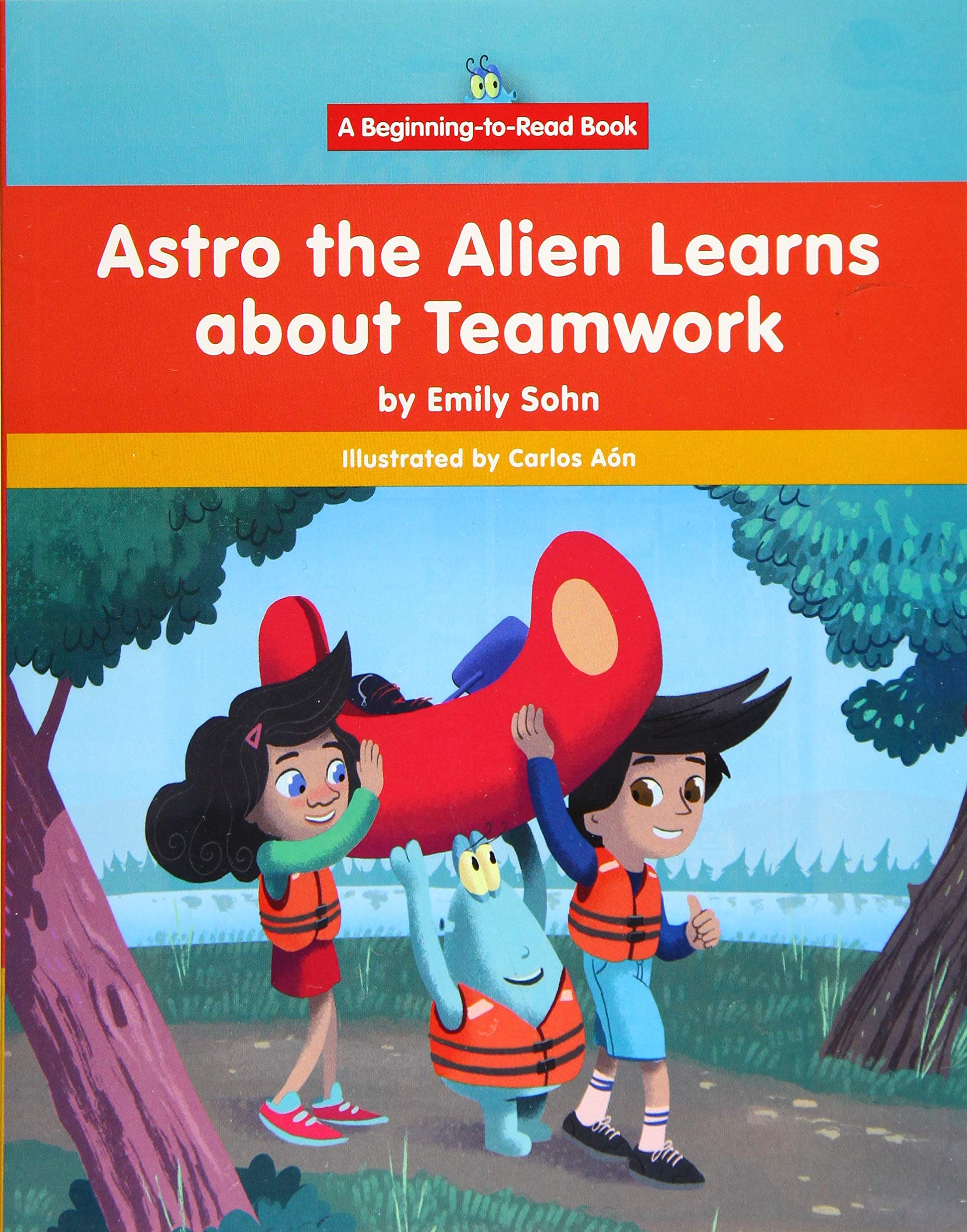 Buy Astro the Alien Learns Learns About Teamwork (Beginning-to-Read: Astro the Alien) — BookShops.in