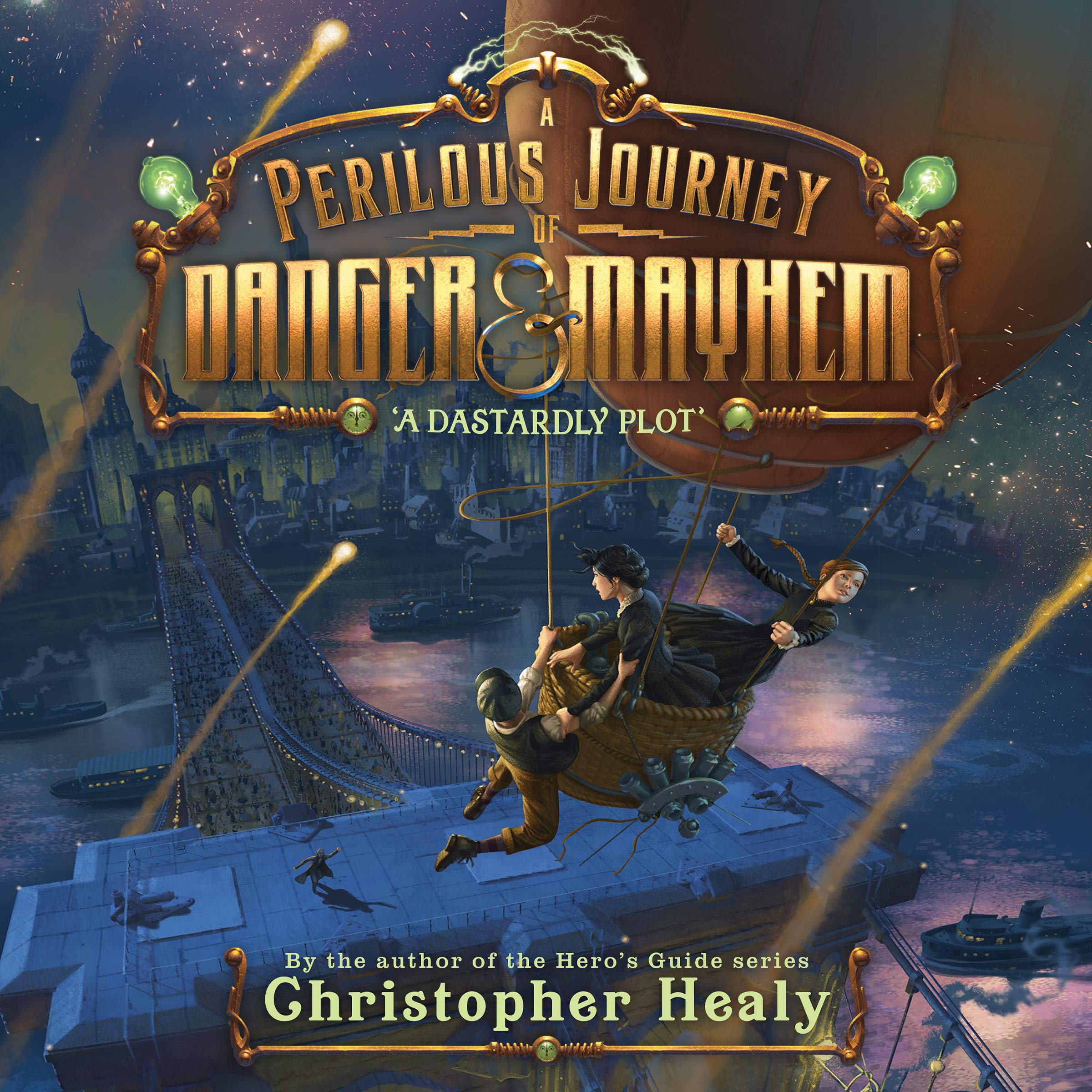 Cover art for A Perilous Journey of Danger and Mayhem, Book 1