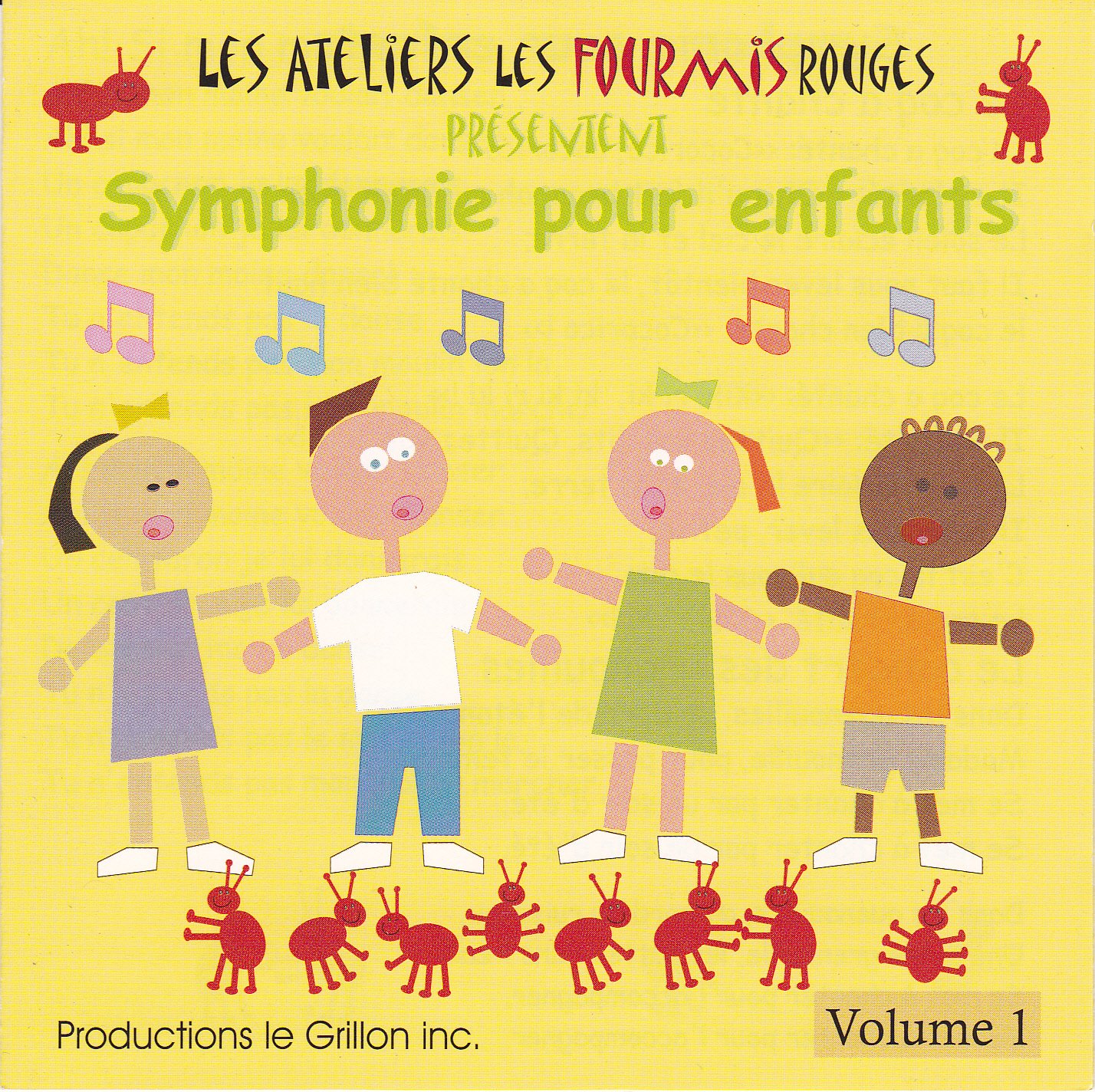 Symphonie pour Enfants Volume 1 [Audio CD]