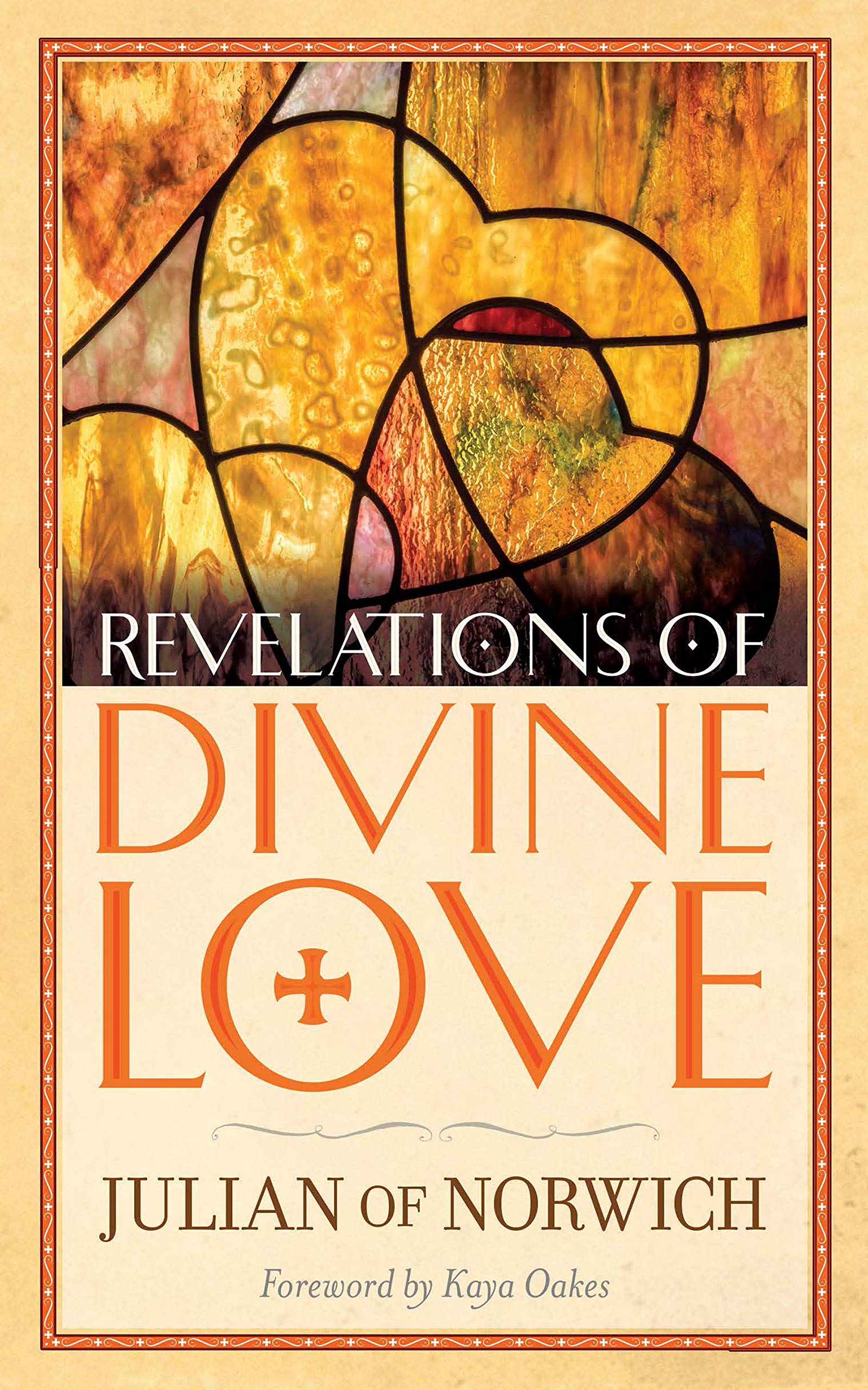 Revelations of Divine Love By Julian of Norwich. 9780486836089
