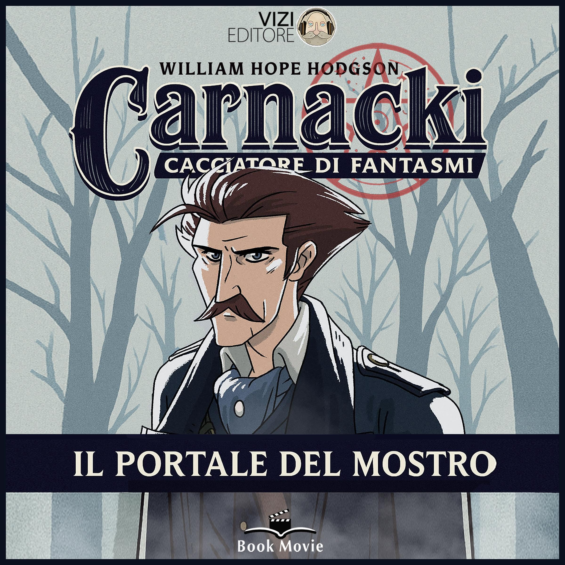 Carnacki – Il portale del mostro: Carnacki, il cacciatore di fantasmi, Titolo 1