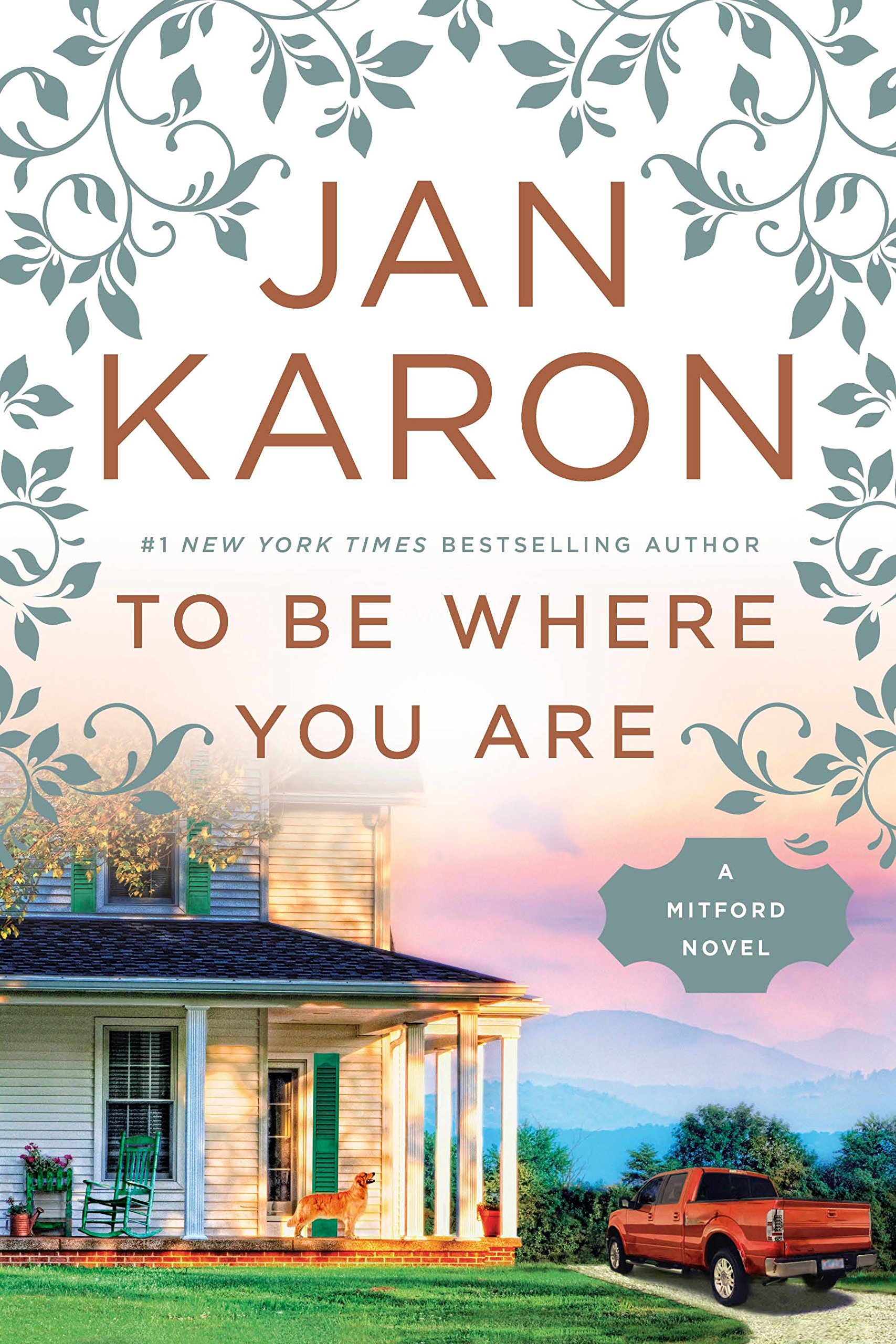 To Be Where You Are (Mitford Book 14)