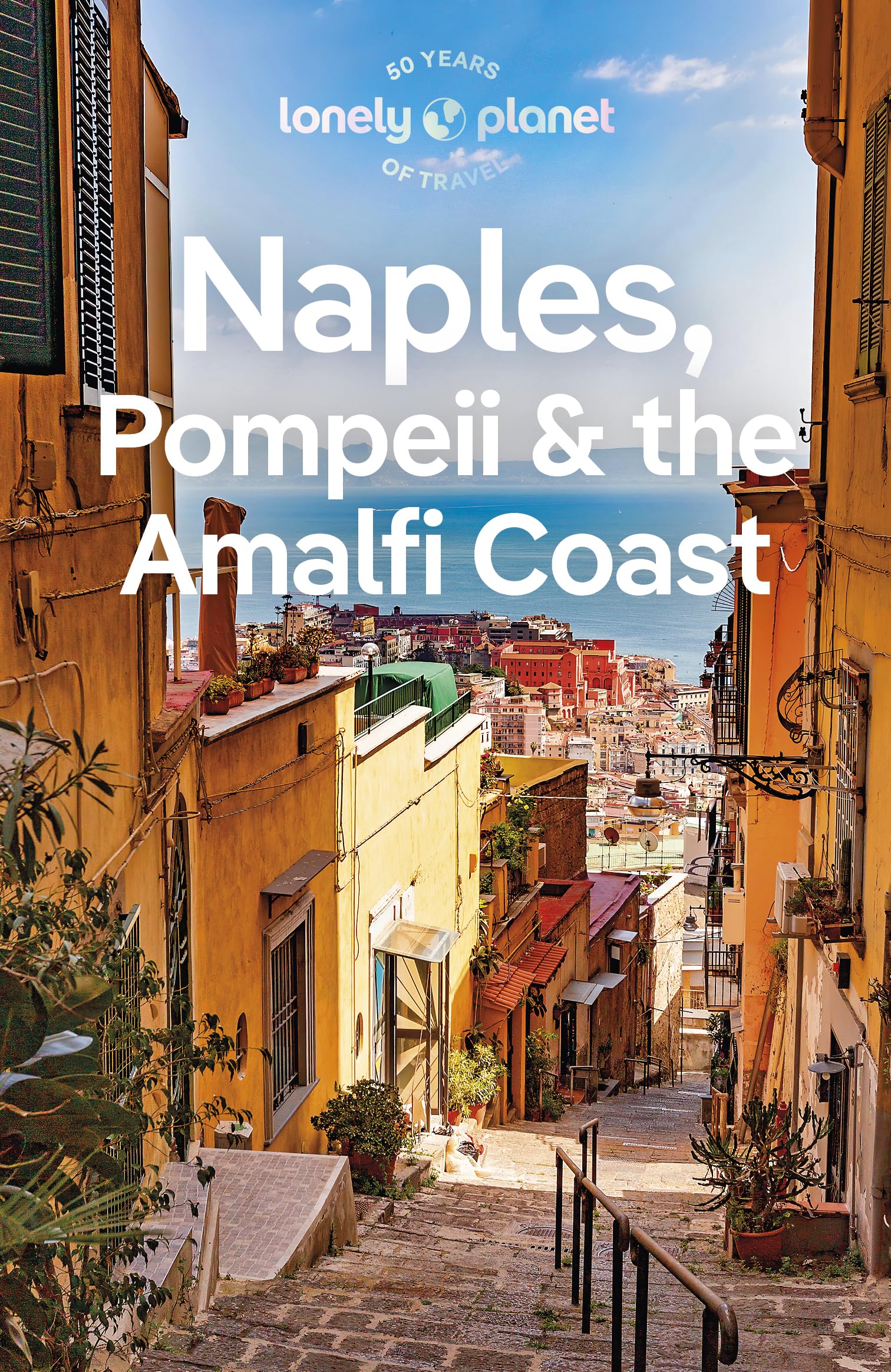 Lonely Planet Naples Pompeii & the Amalfi Coast (Travel Guide)