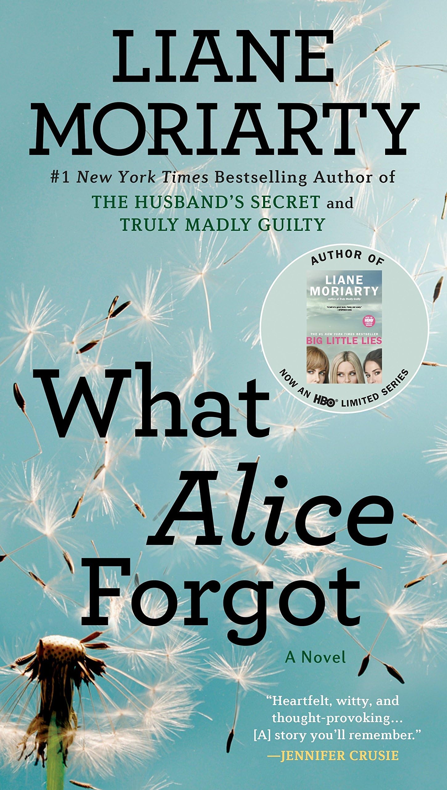 What Alice Forgot: From the bestselling author of Big Little Lies, now an award winning TV series