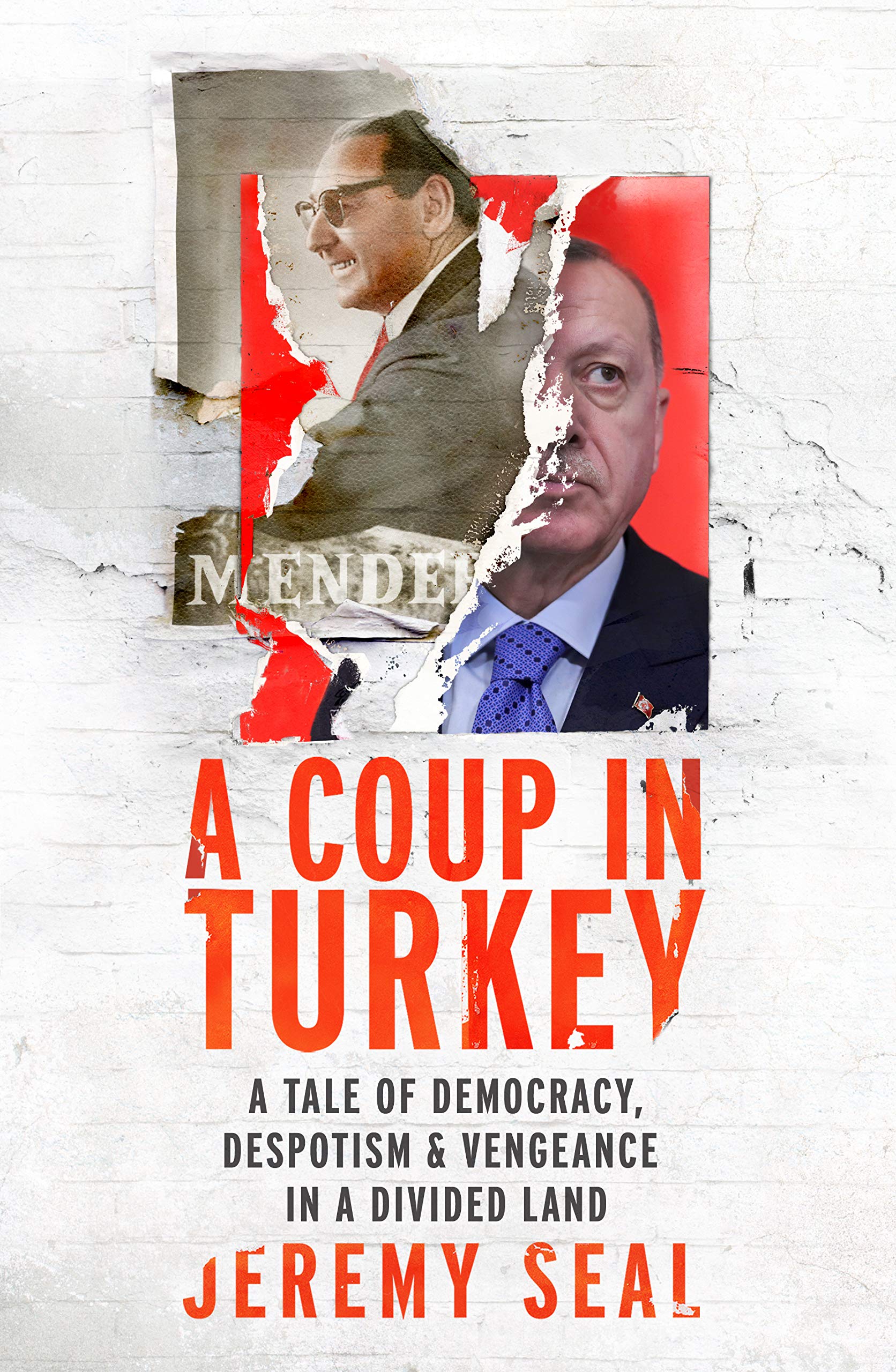 A Coup in Turkey by Jeremy Seal (Hardback Book)