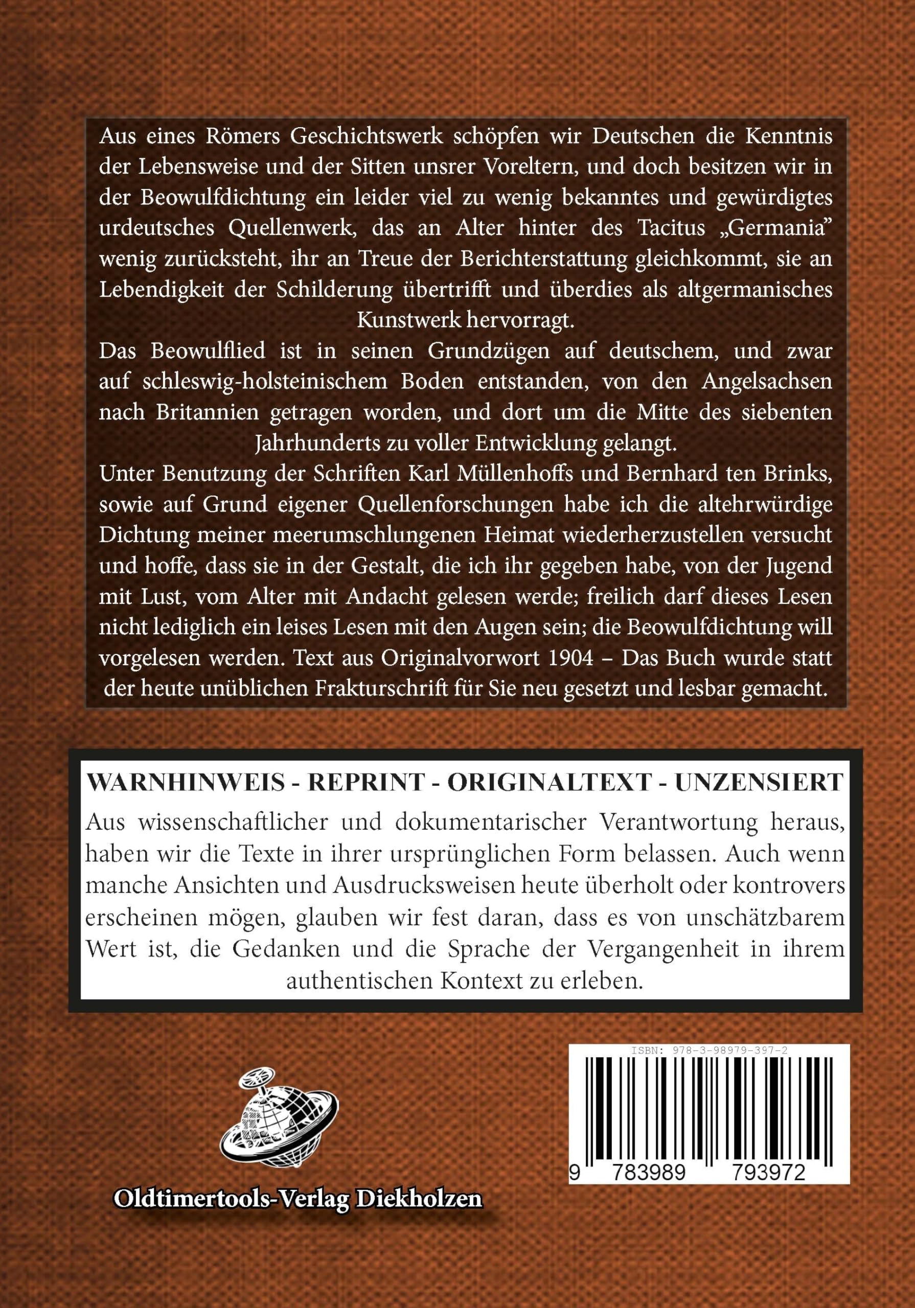 Beowulf – Älteste deutsche Heldendichtung nach dem Angelsächsischen: überliefert von unseren nordisch-germanischen Ahnen und Vorfahren. (Edition - Aus germanischer Vorzeit - Thule Reprints)