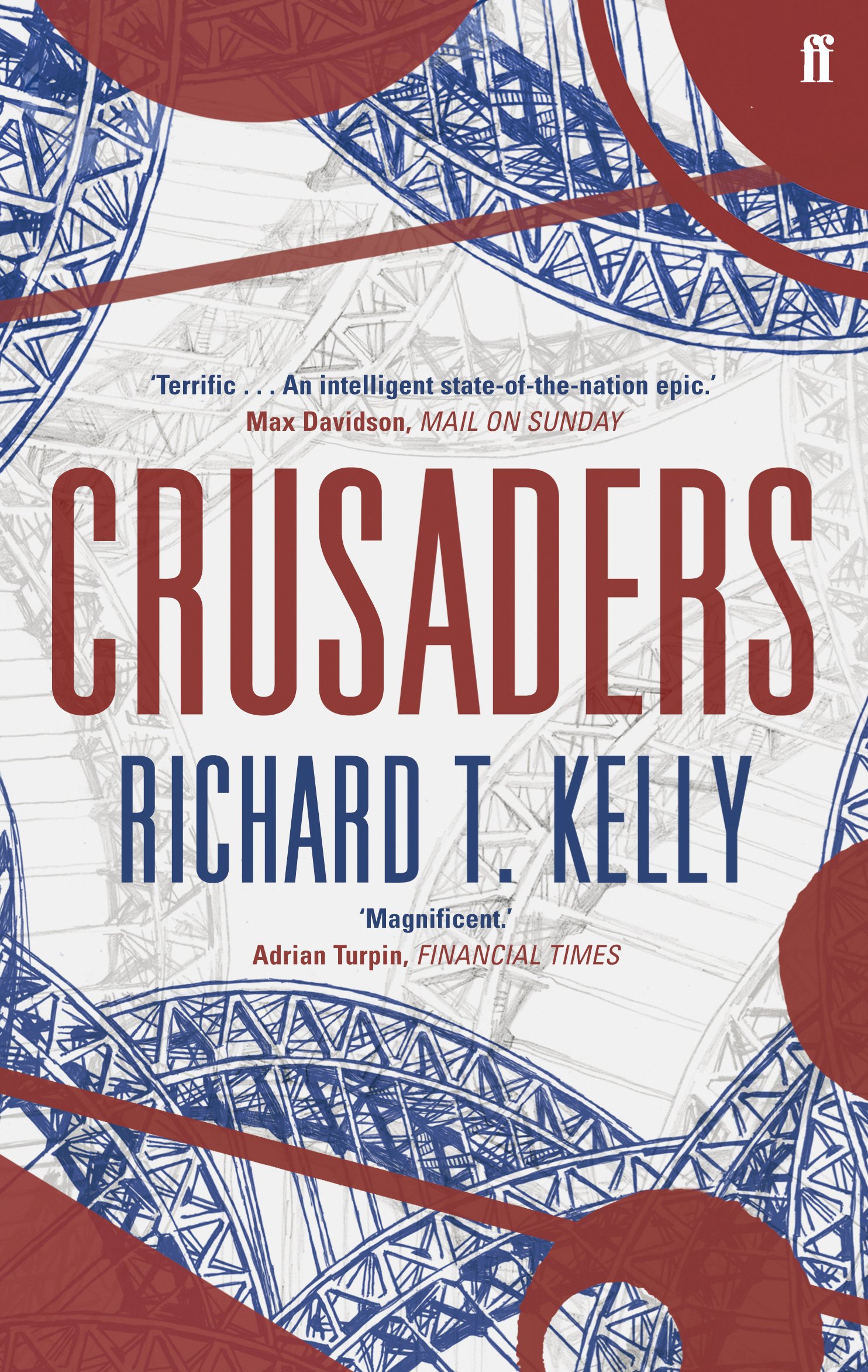 Crusaders By Richard T. Kelly