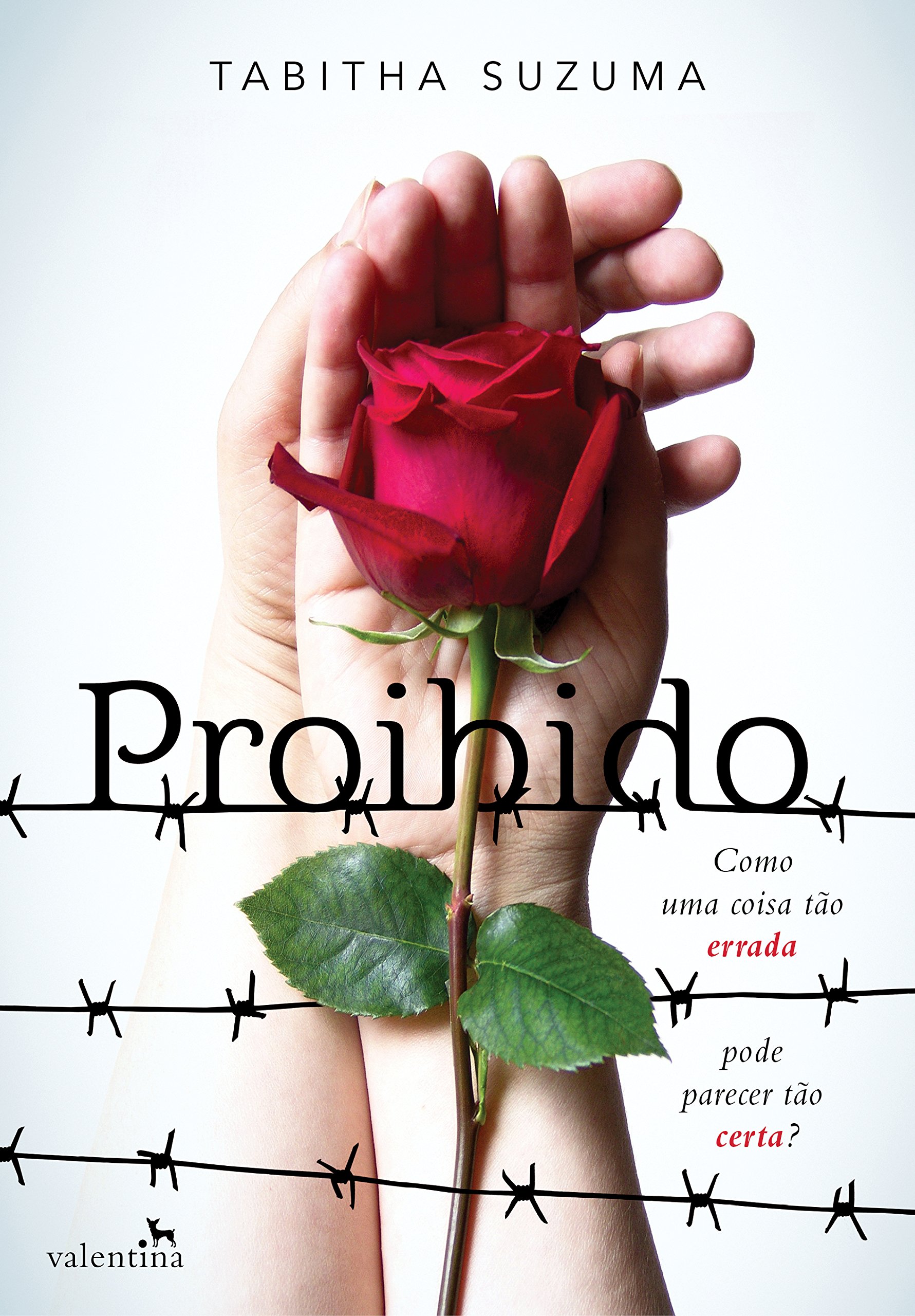 Proibido : Suzuma, Tabitha: Amazon.com.br: Livros