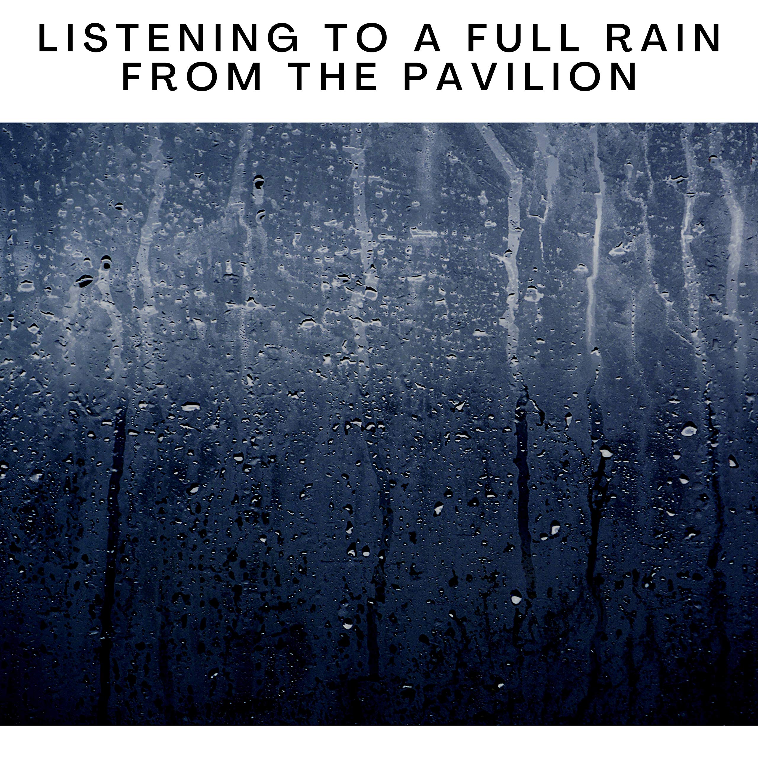Rain Drops Dancing on a Plastic Roof