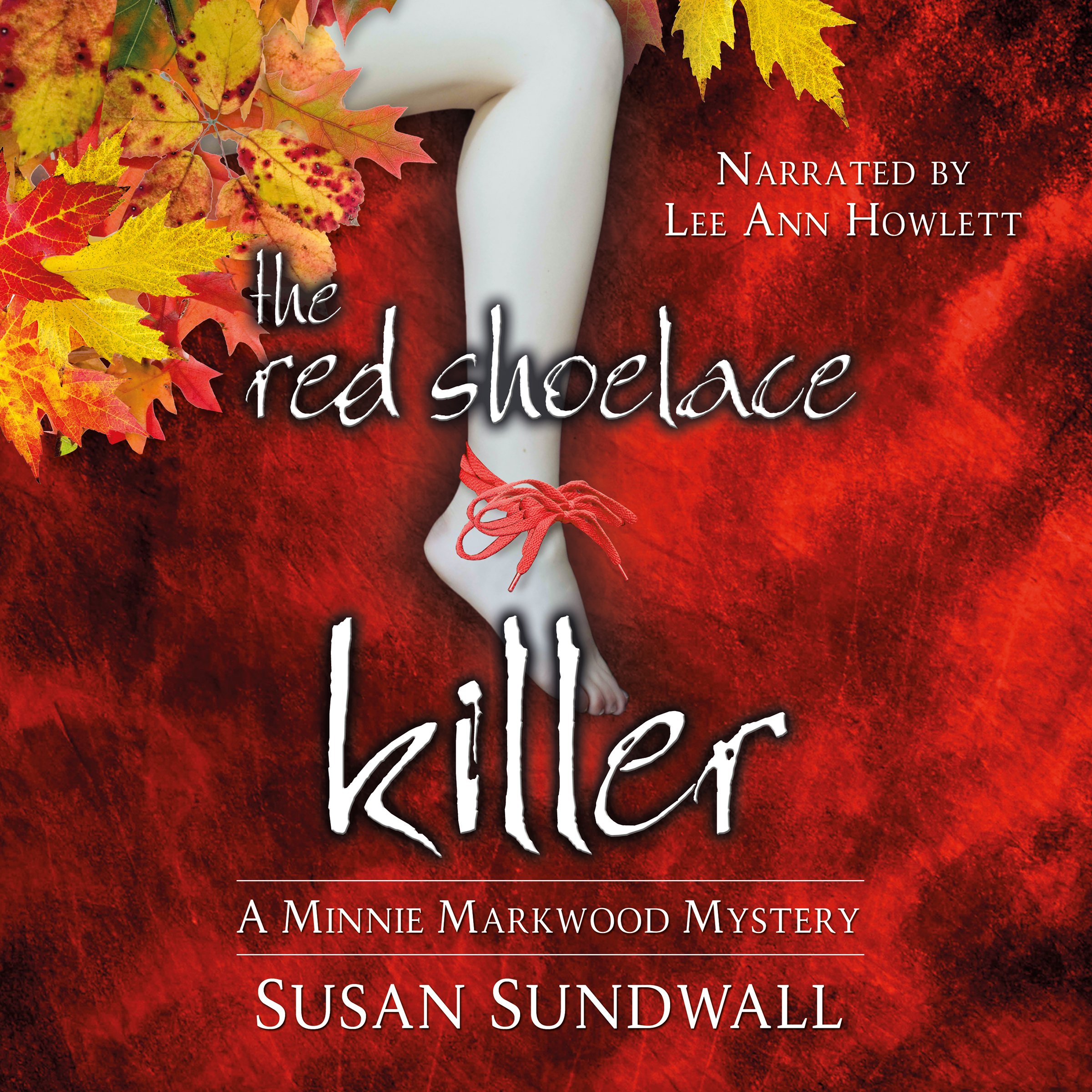 The Red Shoelace Killer