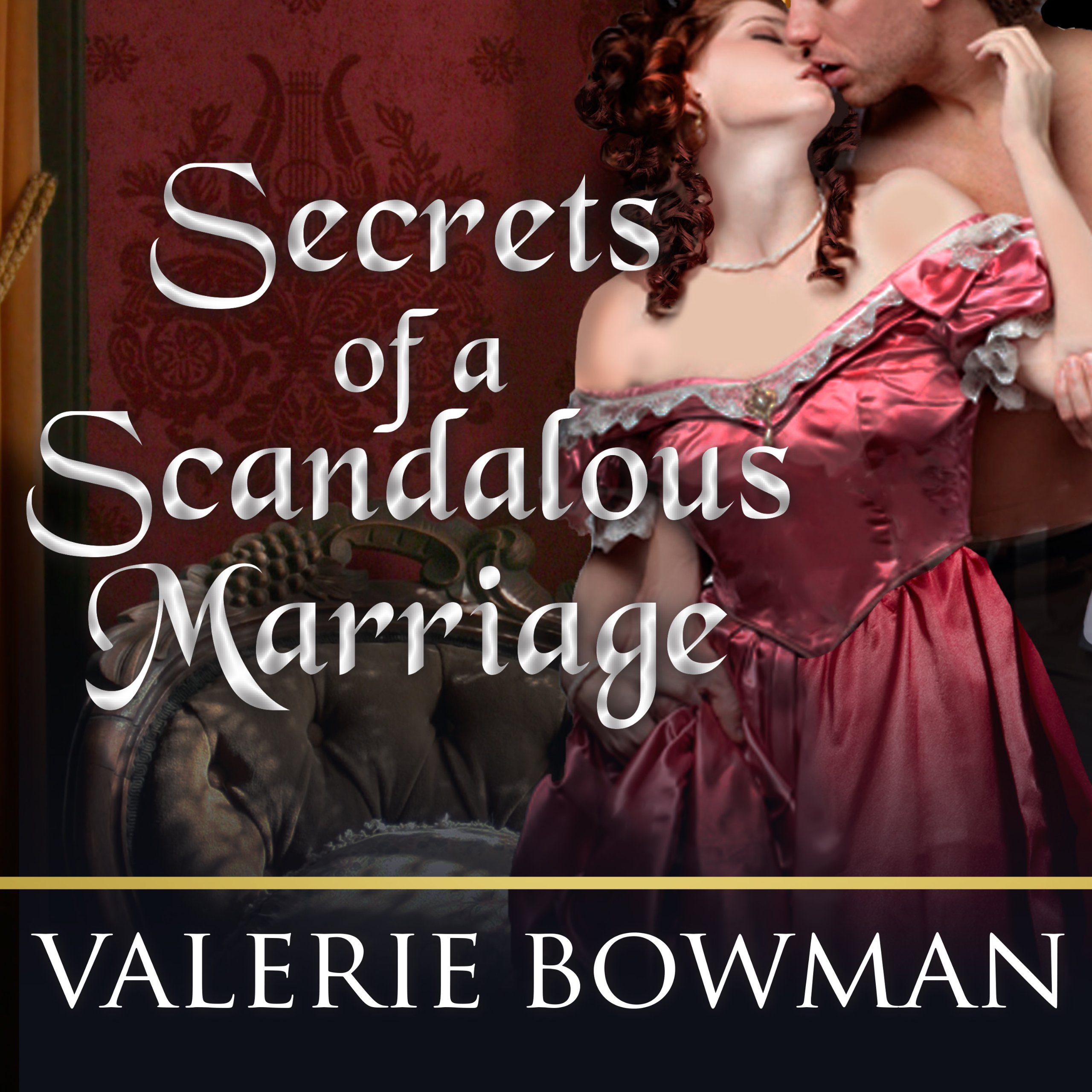 Cover art for Secrets of a Scandalous Marriage