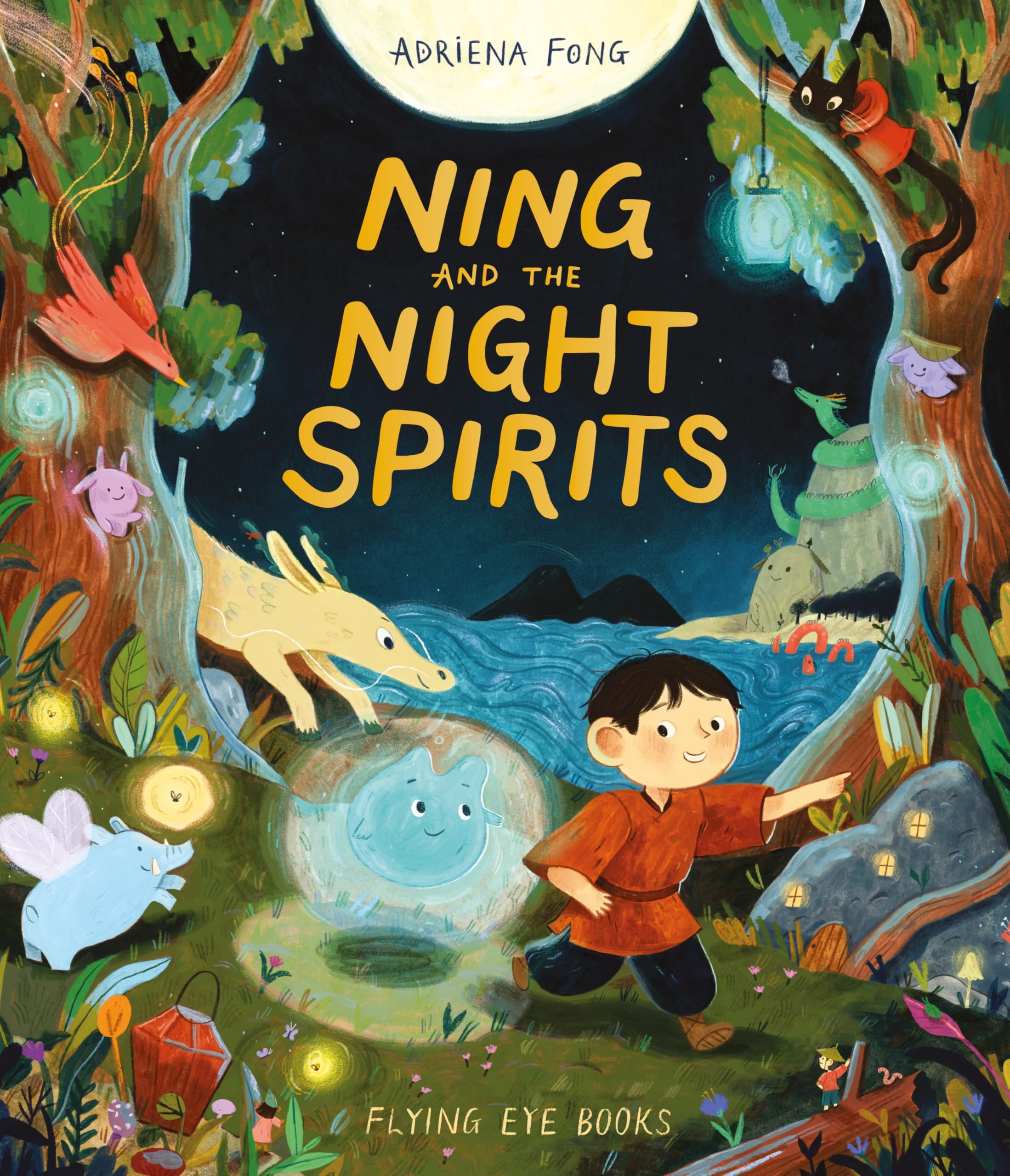Ning and the Night Spirits by Adriena Fong, Adriena Fong - 9781838743574