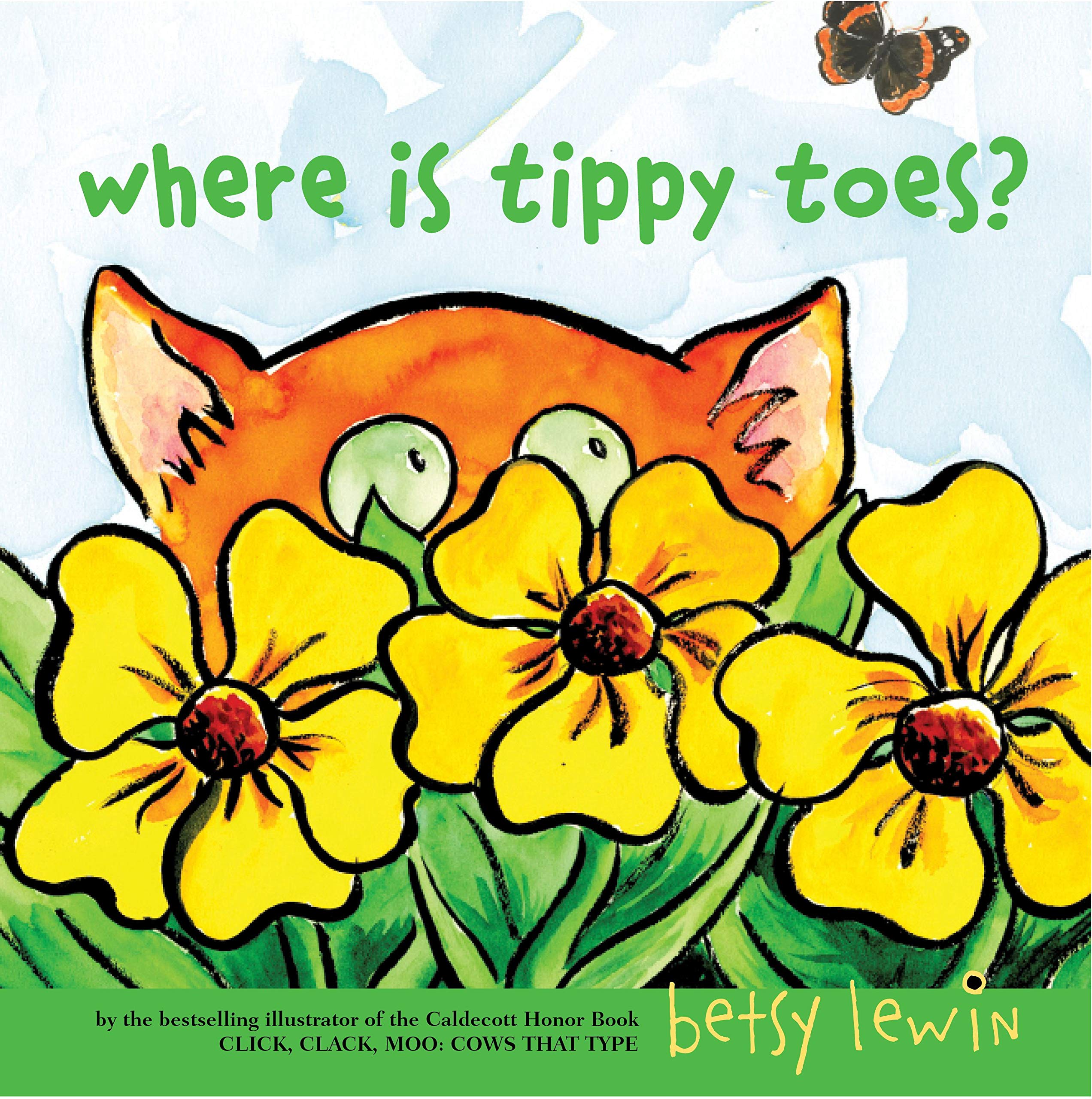 Where Is Tippy Toes? [Hardcover] Lewin, Betsy