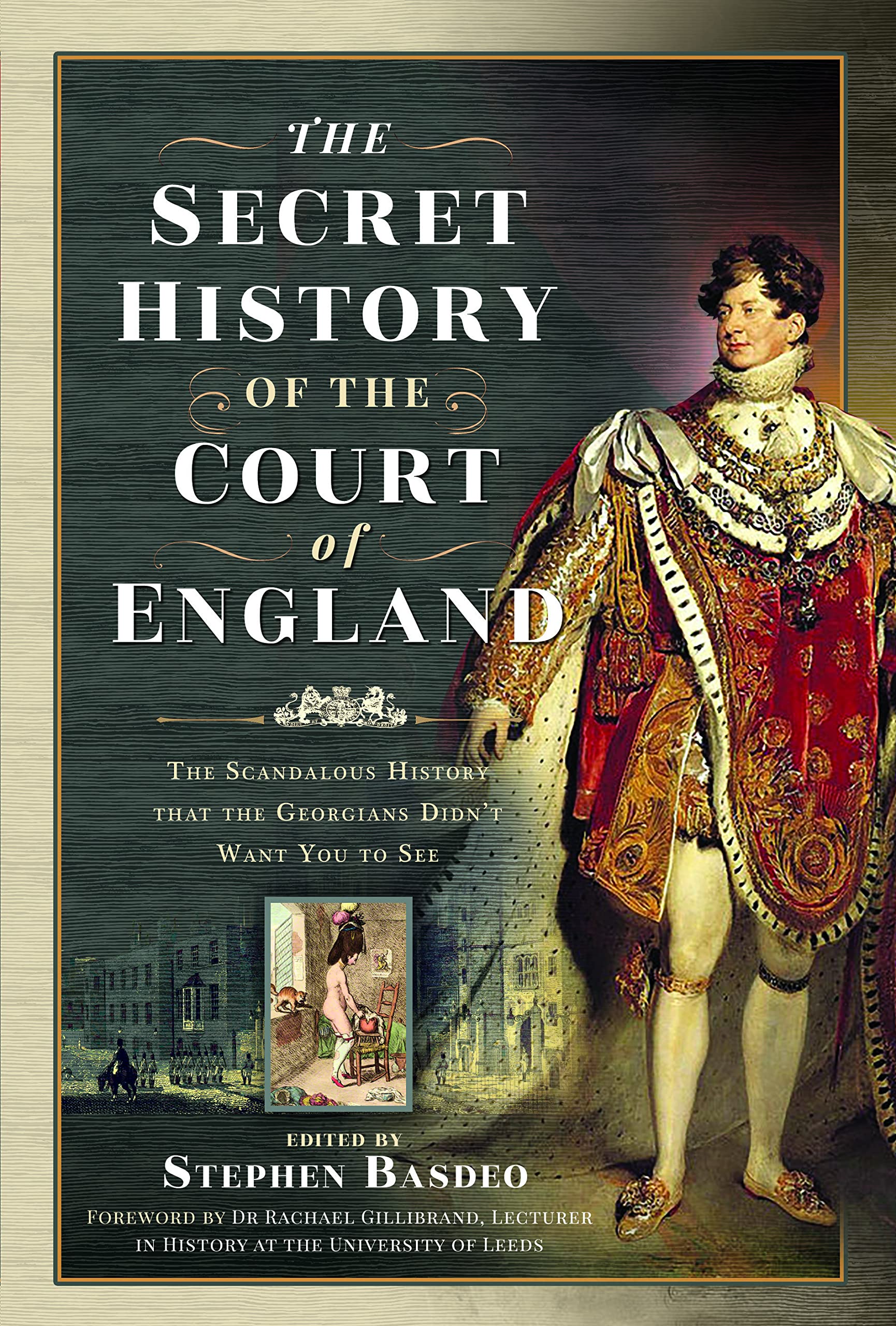 Secret History of the Court of England : The Scandalous History  NEW + FREE P&P