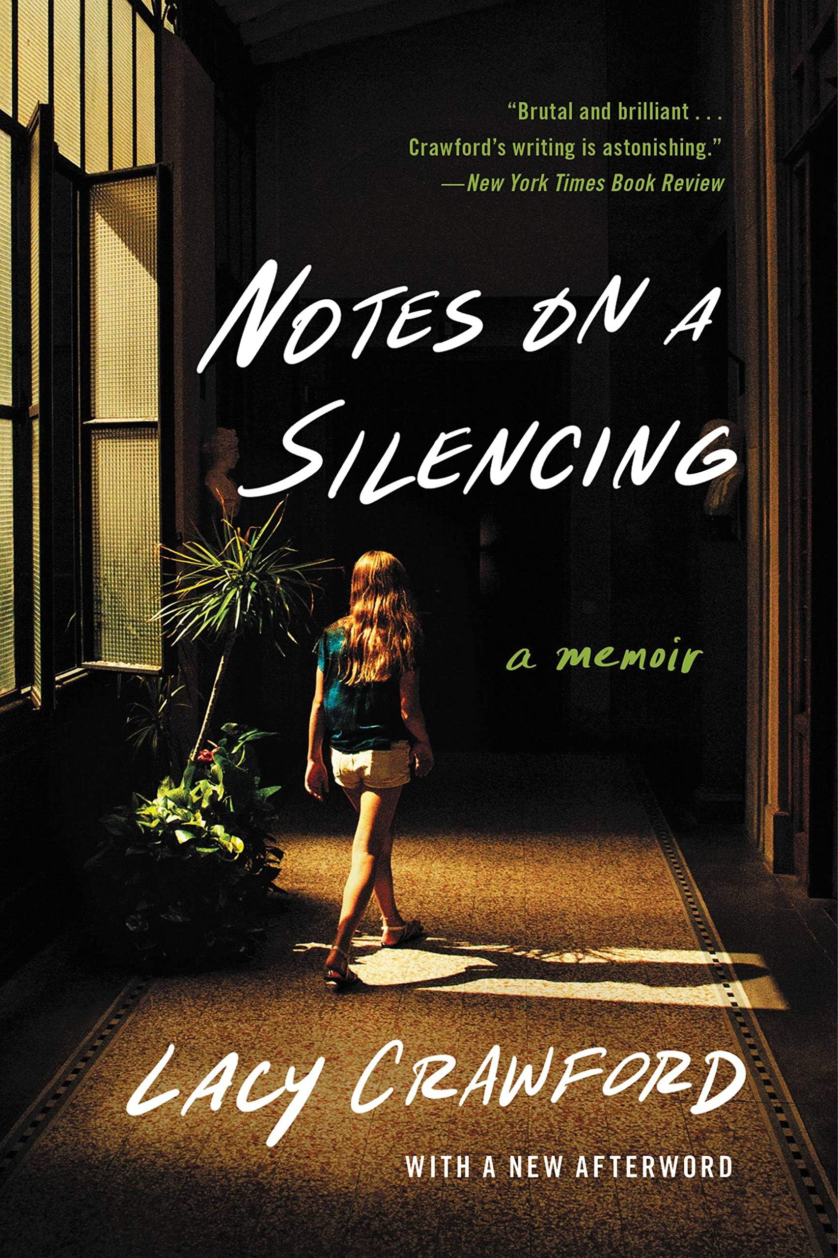 Notes on a Silencing: A Memoir