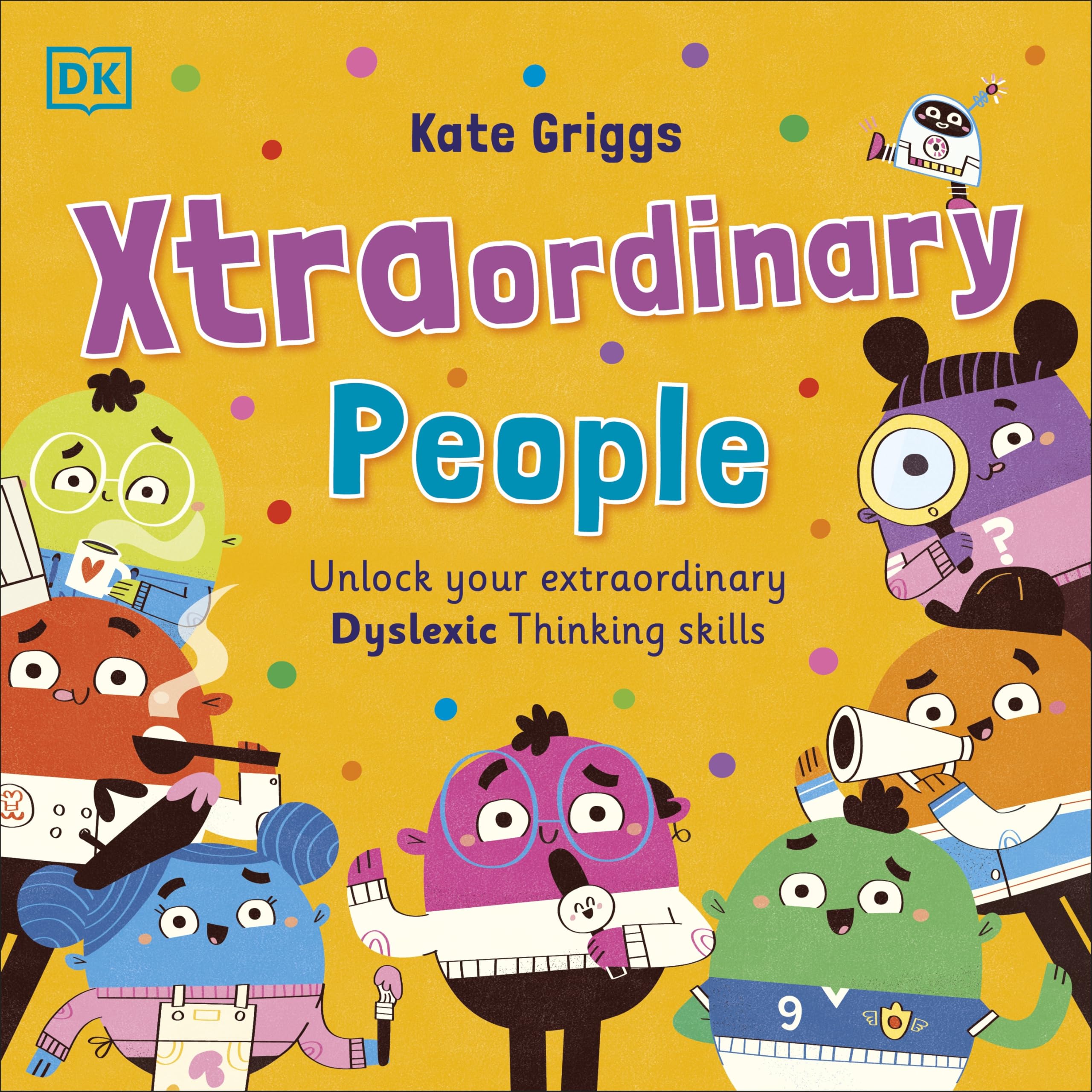Xtraordinary People By Griggs, Kate Kate Griggs,