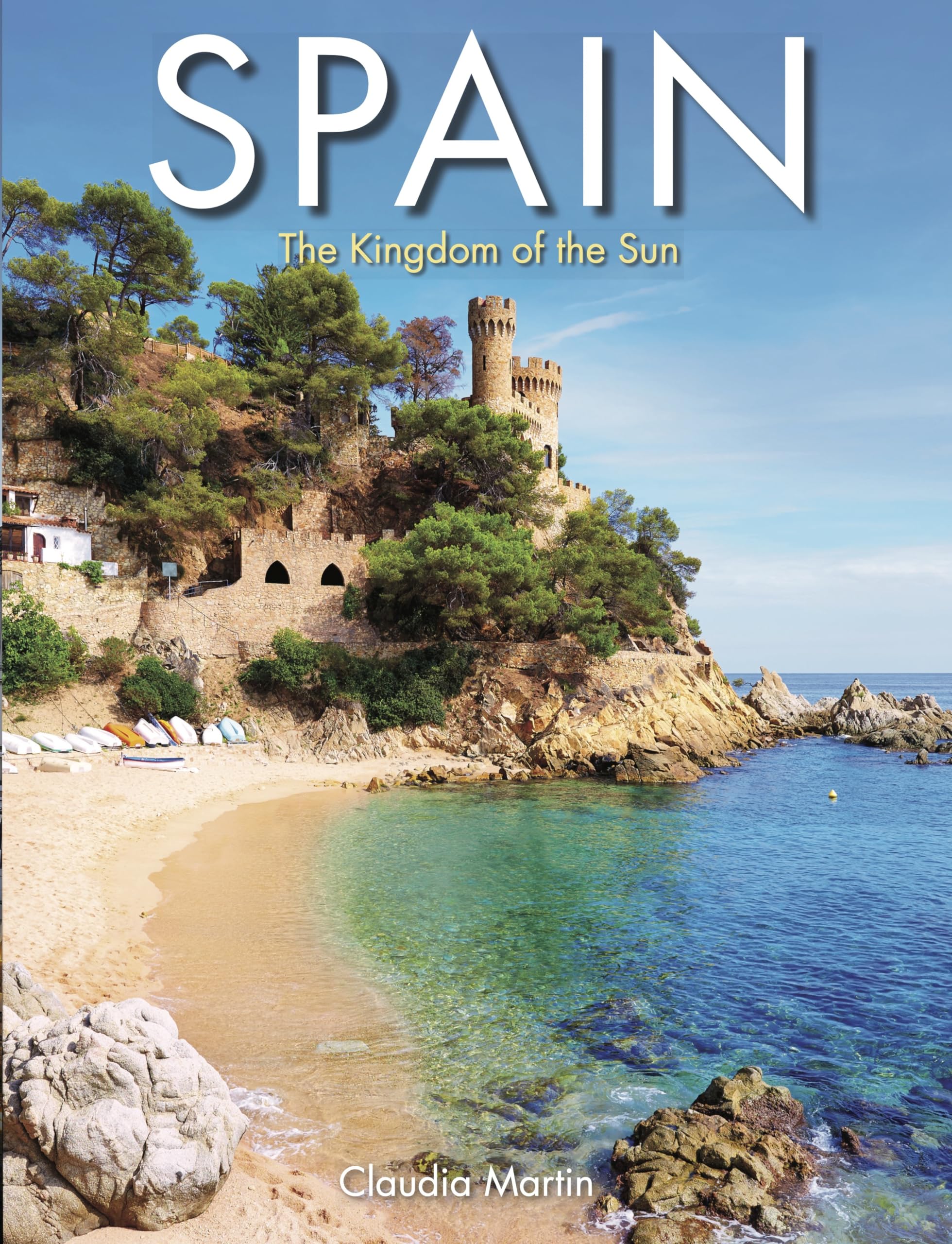 Spain by Claudia Martin - 9781838864309