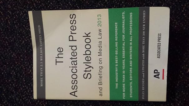 The Associated Press Stylebook 2013: The Associated Press ...