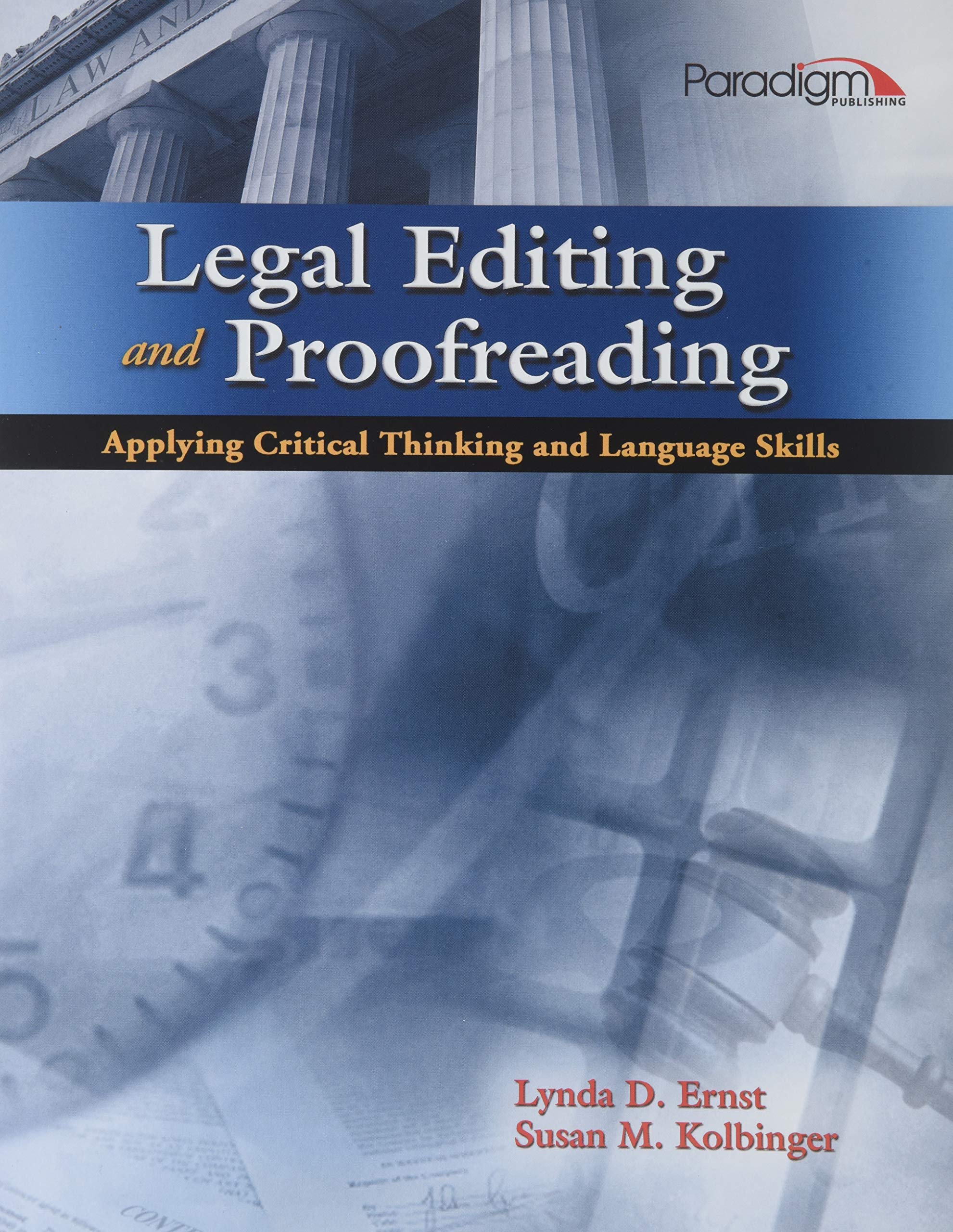 Legal Editing and Proofreading: Applying Critical Thinking and Language Skills