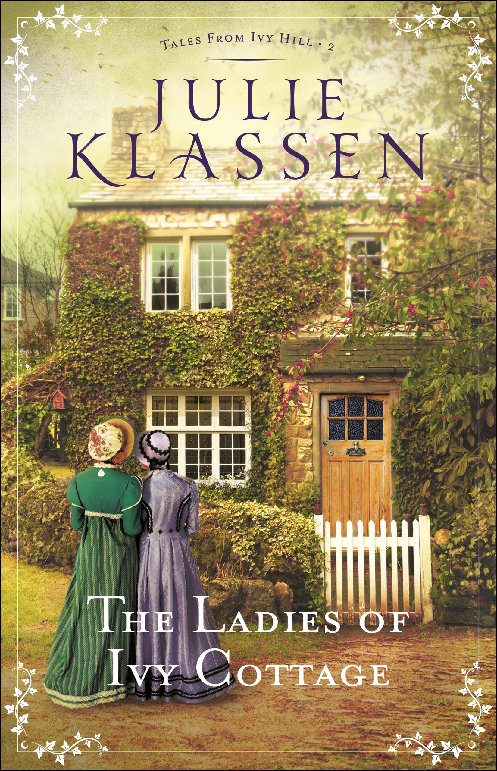 Ladies of Ivy Cottage: 2 (Tales from Ivy Hill)