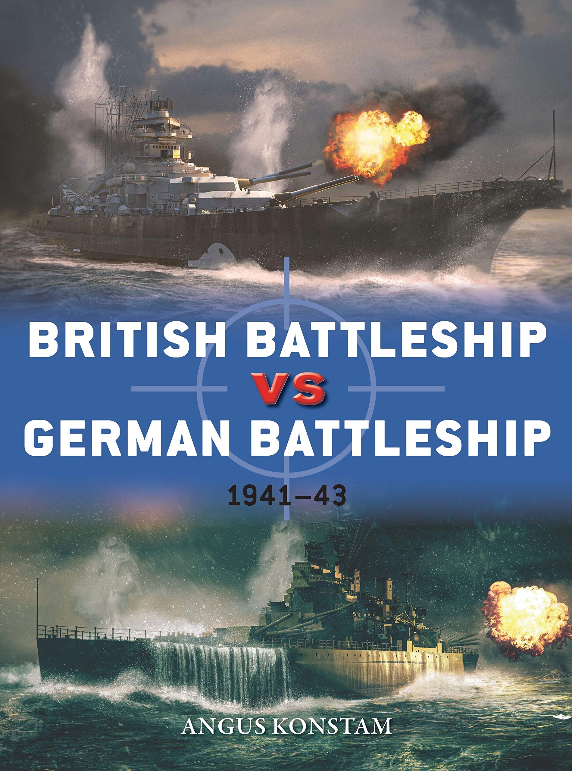 British Battleship vs German Battleship: 1941–43 (Duel, 107)