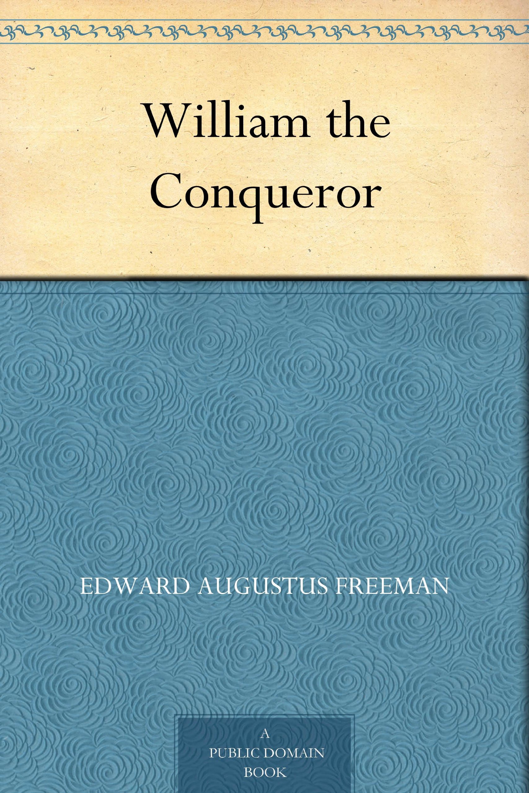 William the Conqueror