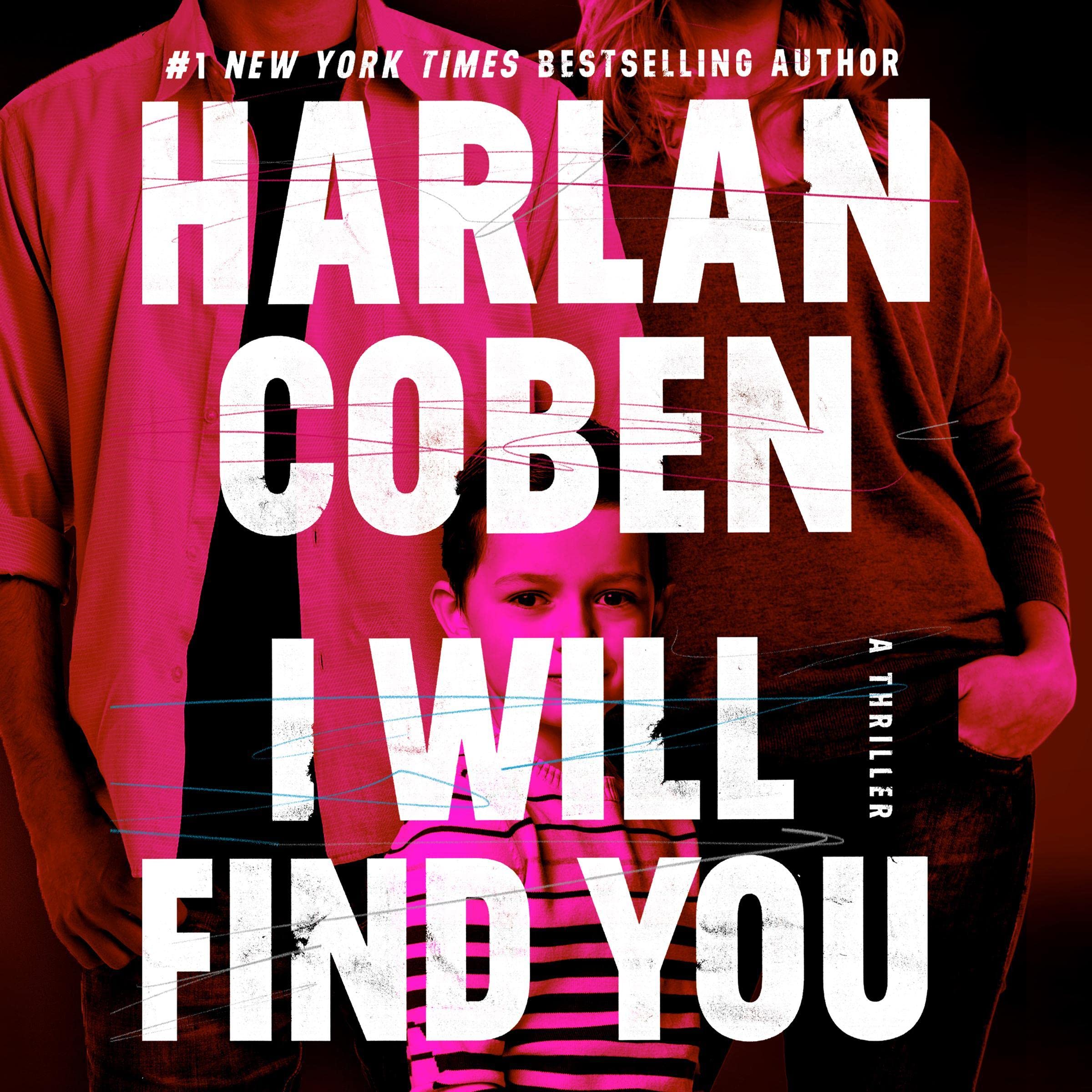 Cover image of I Will Find You by Harlan Coben