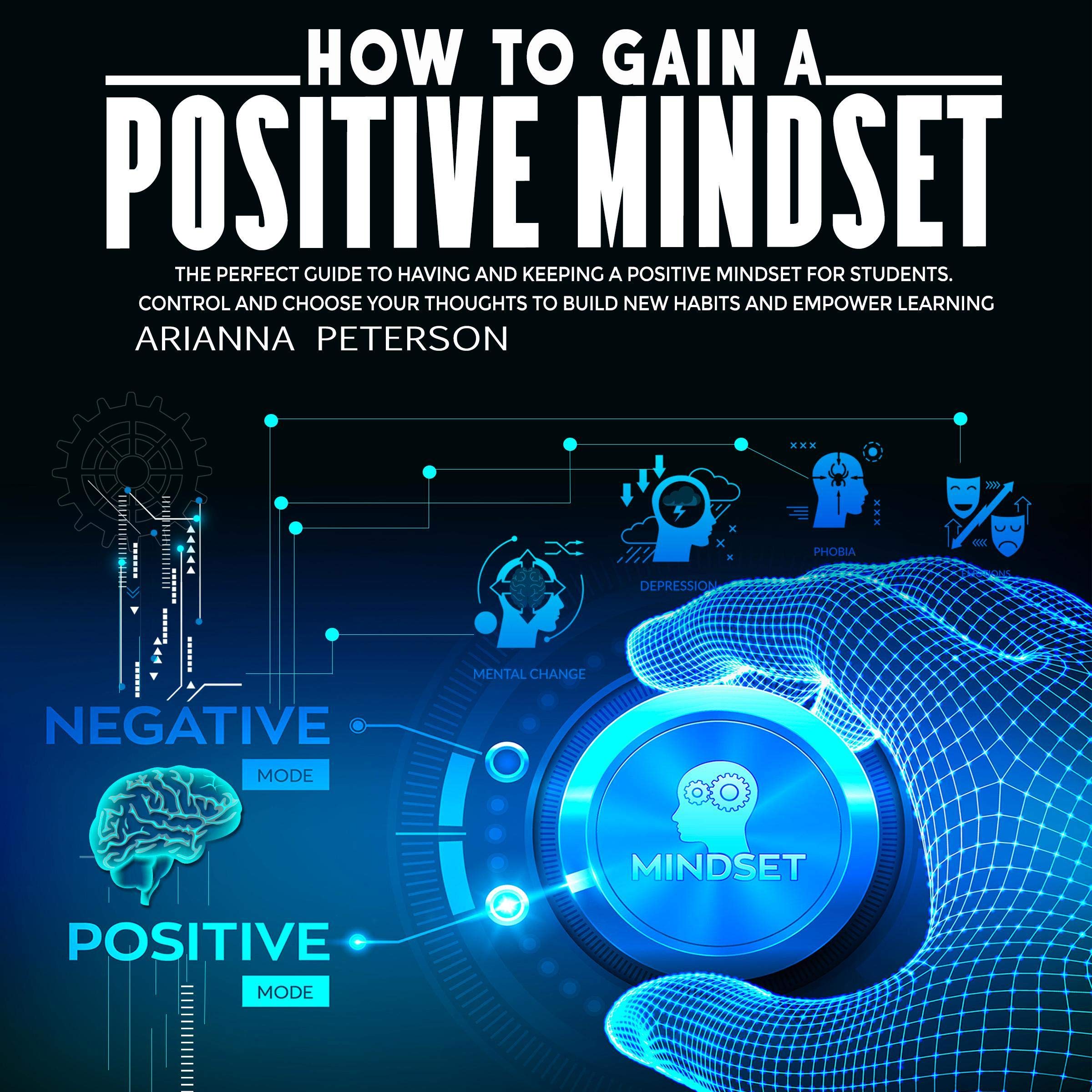 How to Gain a Positive Mindset