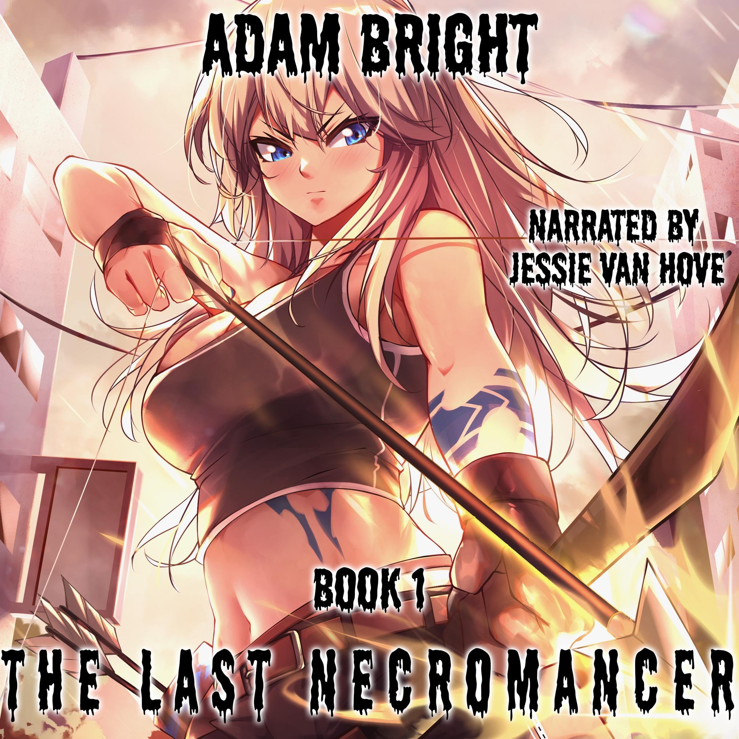 Cover art for The Last Necromancer: Book 1