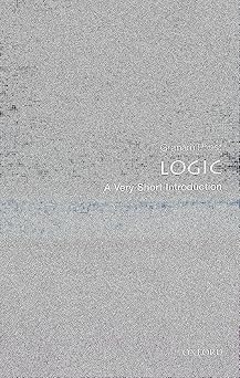 Logic: Very Short Introduction by Graham Priest