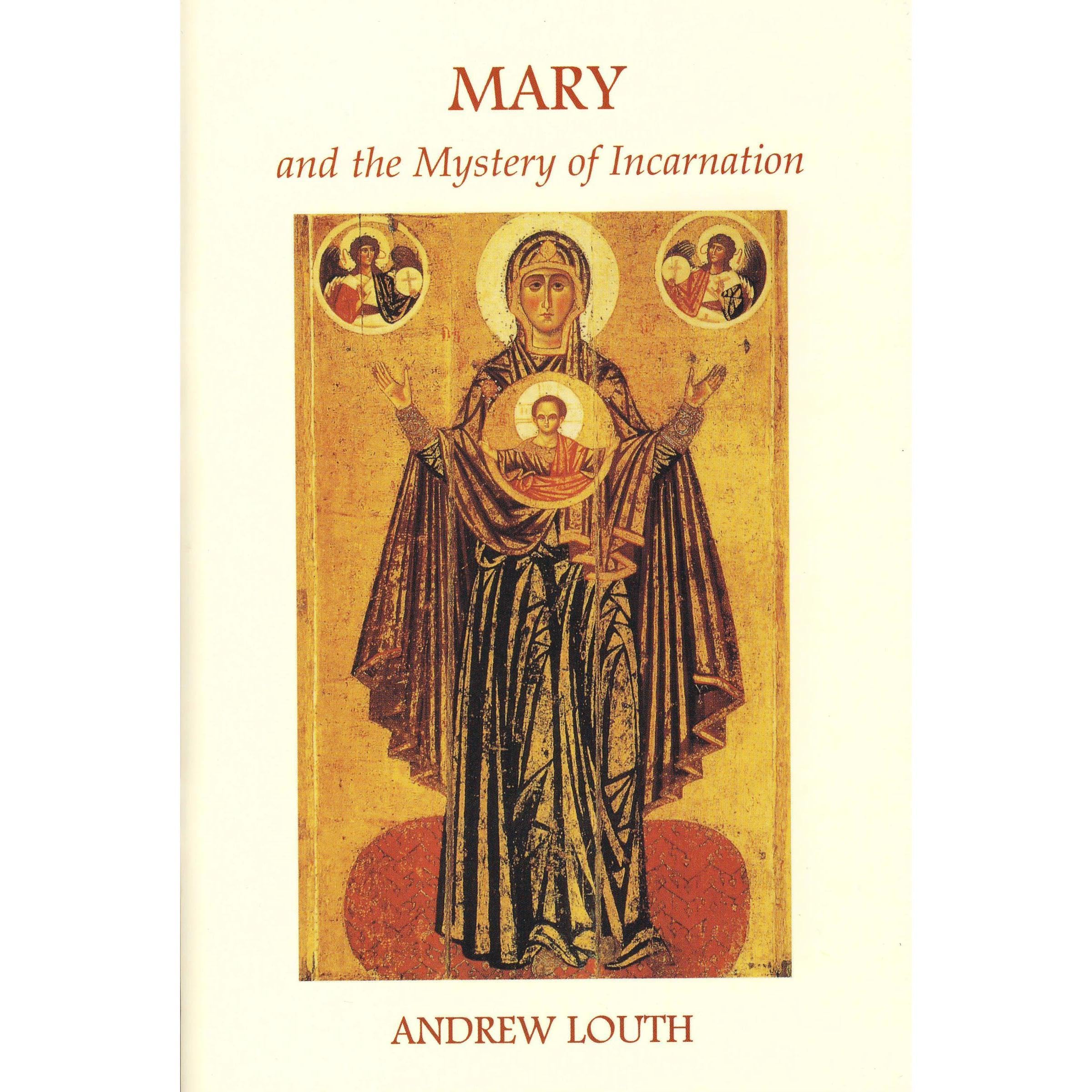 Mary and the Mystery of Incarnation