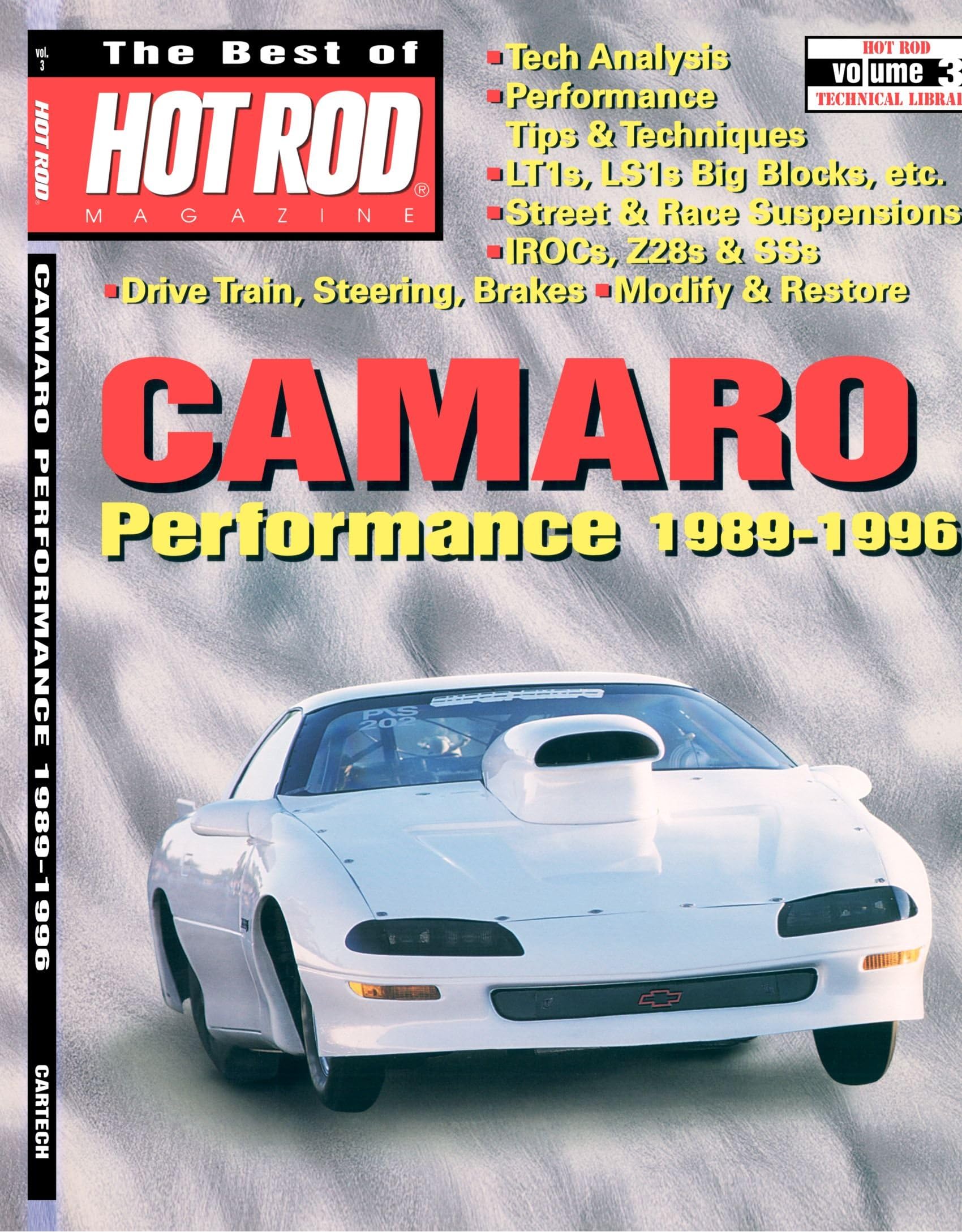 The Best of Hot Rod Magazine - Volume 3: Camaro Performance 1989-1996