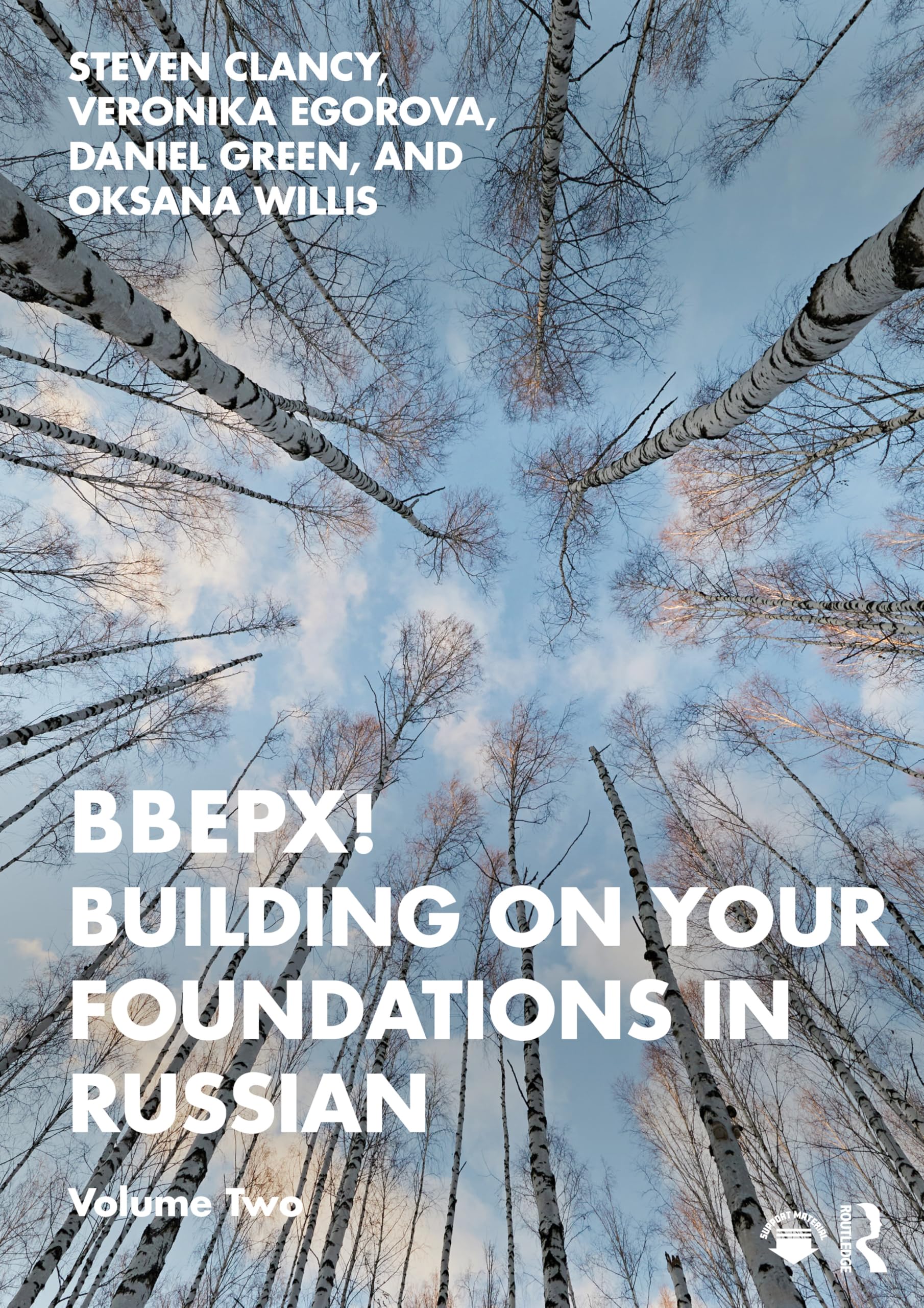 BBEPX! Building on Your Foundations in Russian: Volume Two
