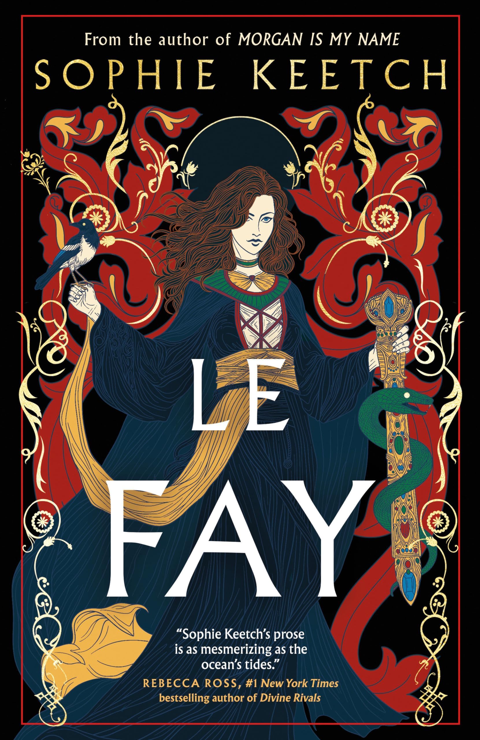 Le Fay: Book Two in the Morgan le Fay trilogy