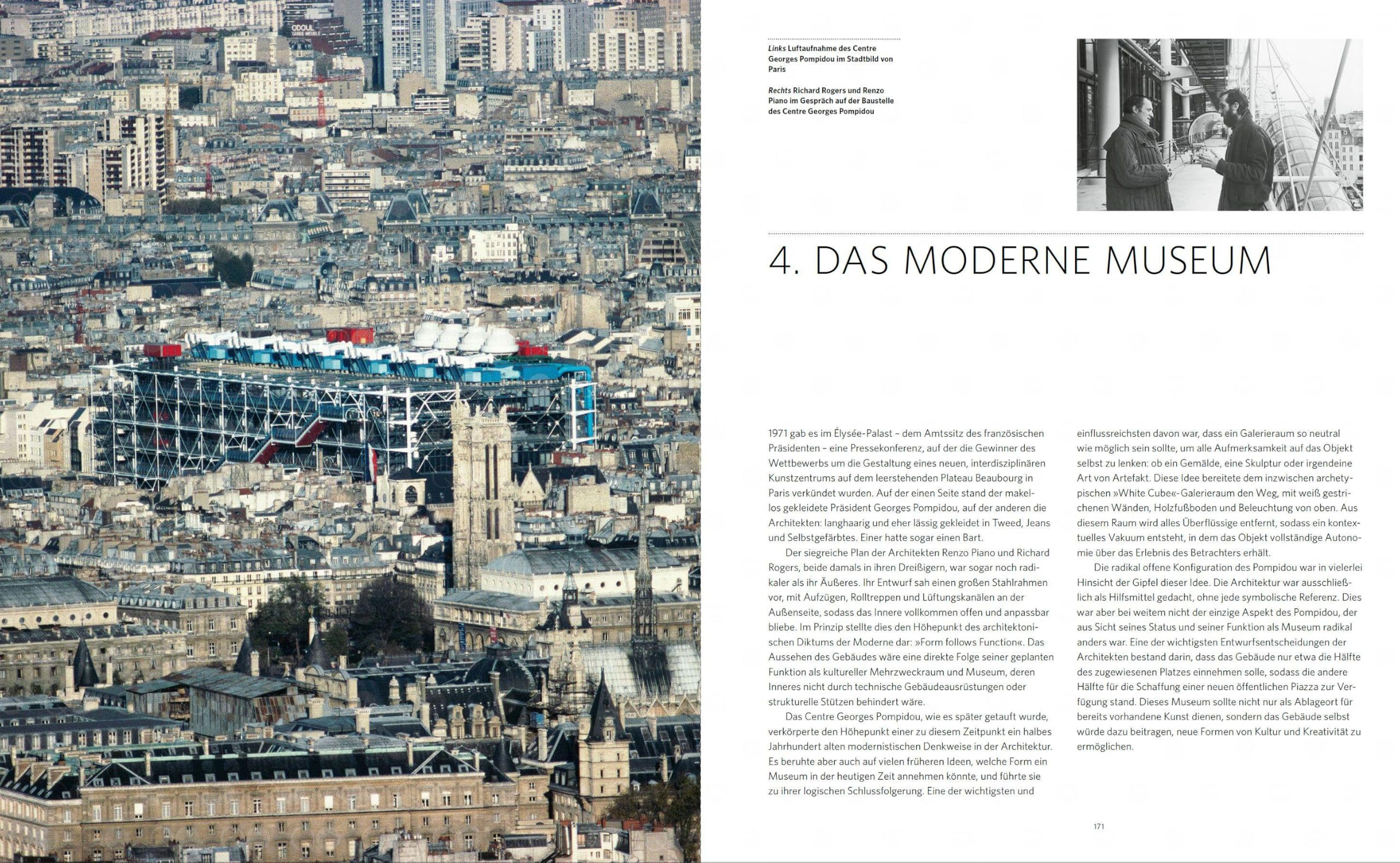 Das Museum – Geschichte, Gegenwart und Zukunft: Von den Ursprüngen bis ins 21. Jahrhundert. Über 100 berühmte Museen: Bildband mit vielen Fotos und Infos zu Sammlungen und Architektur