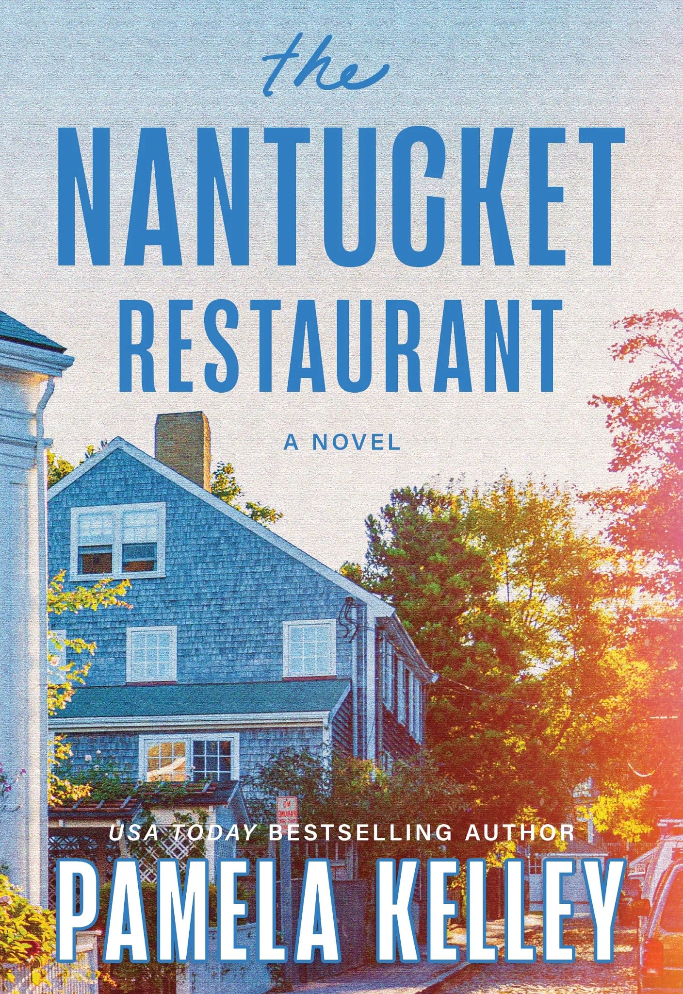 The Nantucket Restaurant: A Novel: 1