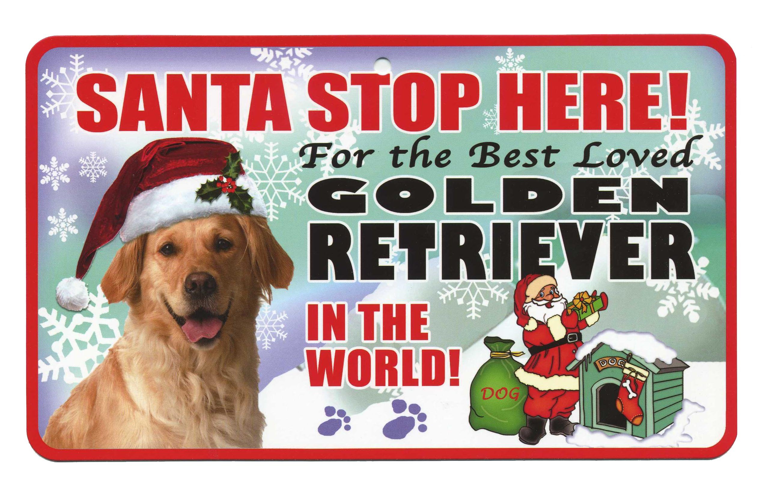 Santa Stop Here Pet Sign - Golden Retriever