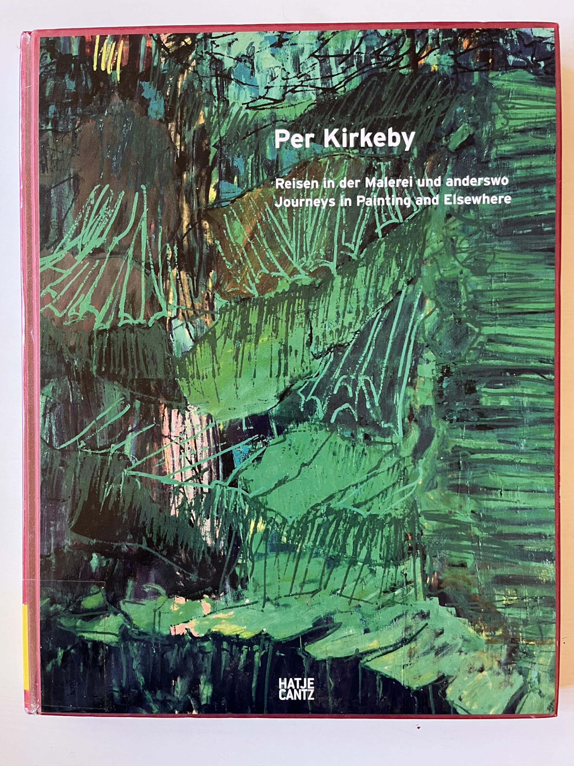 Per Kirkeby: Journeys in Painting and Elsewhere Bilingual Edition